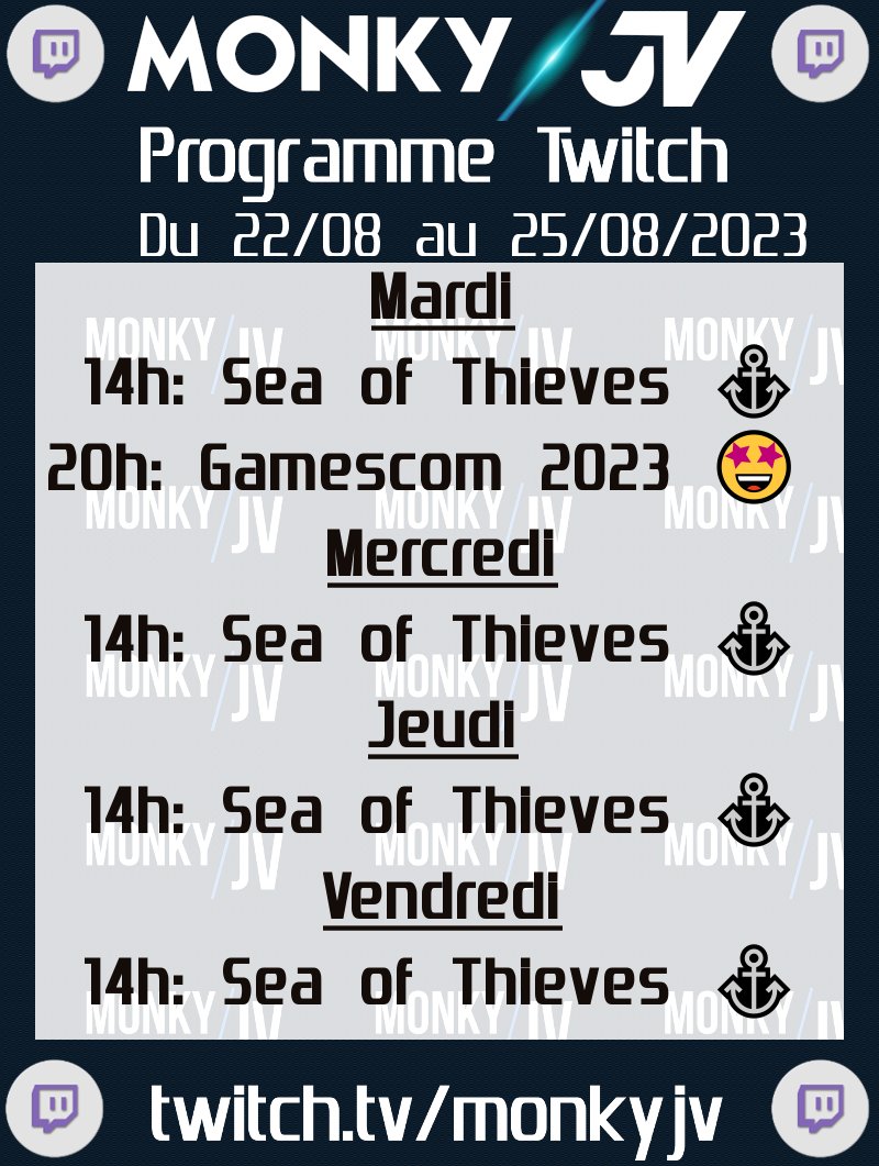 game_monky's tweet photo. ✨Nouvelle semaine, nouveau programme #twitch✨
Du #SeaOfThieves jusqu'à vendredi et on suivra ensemble la conférence de la #gamescom2023 avec l'#OpenNightLive de la #Gamescom ce soir !
#twitchstreamer #TwitchStreamers #twitchaffiliate
https://t.co/wIomLMKxv0 https://t.co/spbTLPeBxa