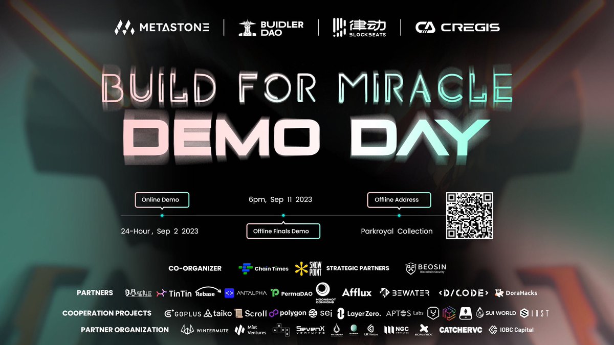We hope to provide leading projects with full-chain services from auditing to funding through this DemoDay event. 

Thanks to all outstanding builders and industry friends for participating in this event.

Look forward to your participation!

Register 🔗：forms.gle/wZ6ZkRBBY4EWEG…