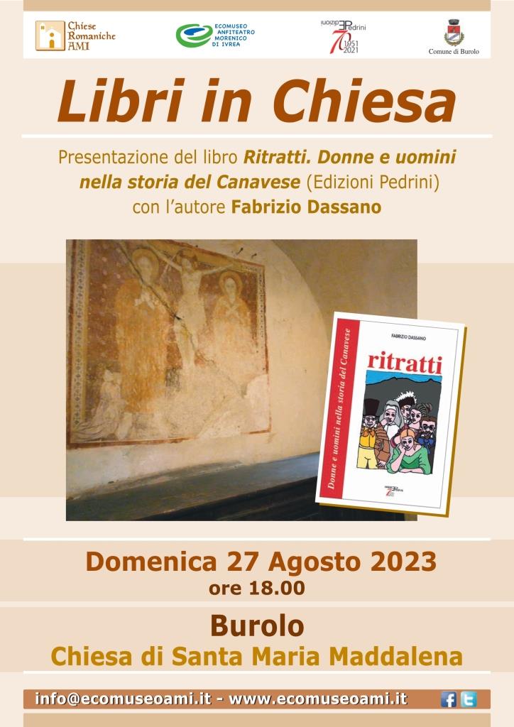 Domenica 27 Agosto per #Librinchiesa presentazione, alla⛪️ Chiesa di S.Maria Maddalena di @Burolo, del libro📓"Ritratti" con Fabrizio Dassano e @enniojuniorpedrini. Alle 15.00 apertura chiesa e alle 18.00 presentazione libro😉 #chieseromanicheAMI