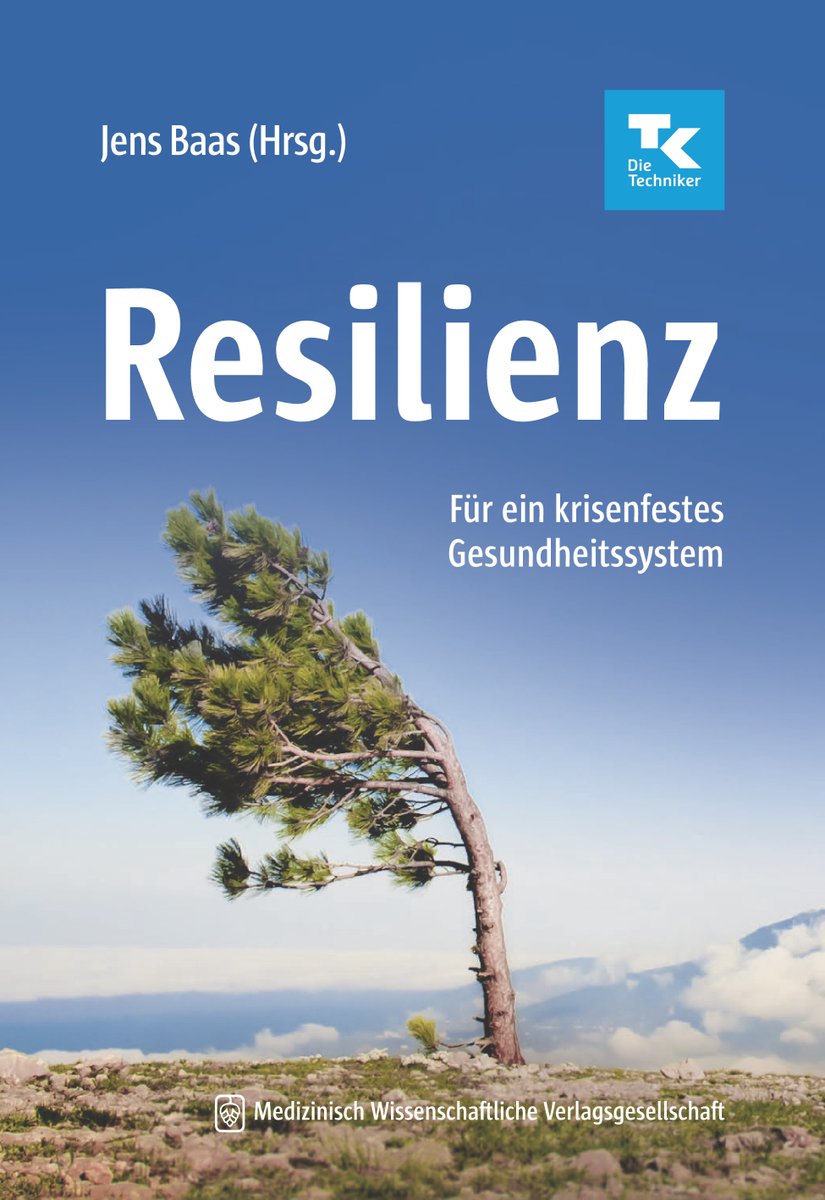 weblife23's tweet photo. Co-#Autor im neuen Buch „#Resilienz – Für ein krisenfestes #Gesundheitssystem“ von Dr. Jens Baas, CEO der Techniker Krankenkasse (TK) erscheint im September. https://t.co/OlLP8gaJlp https://t.co/LsdzqxU94H