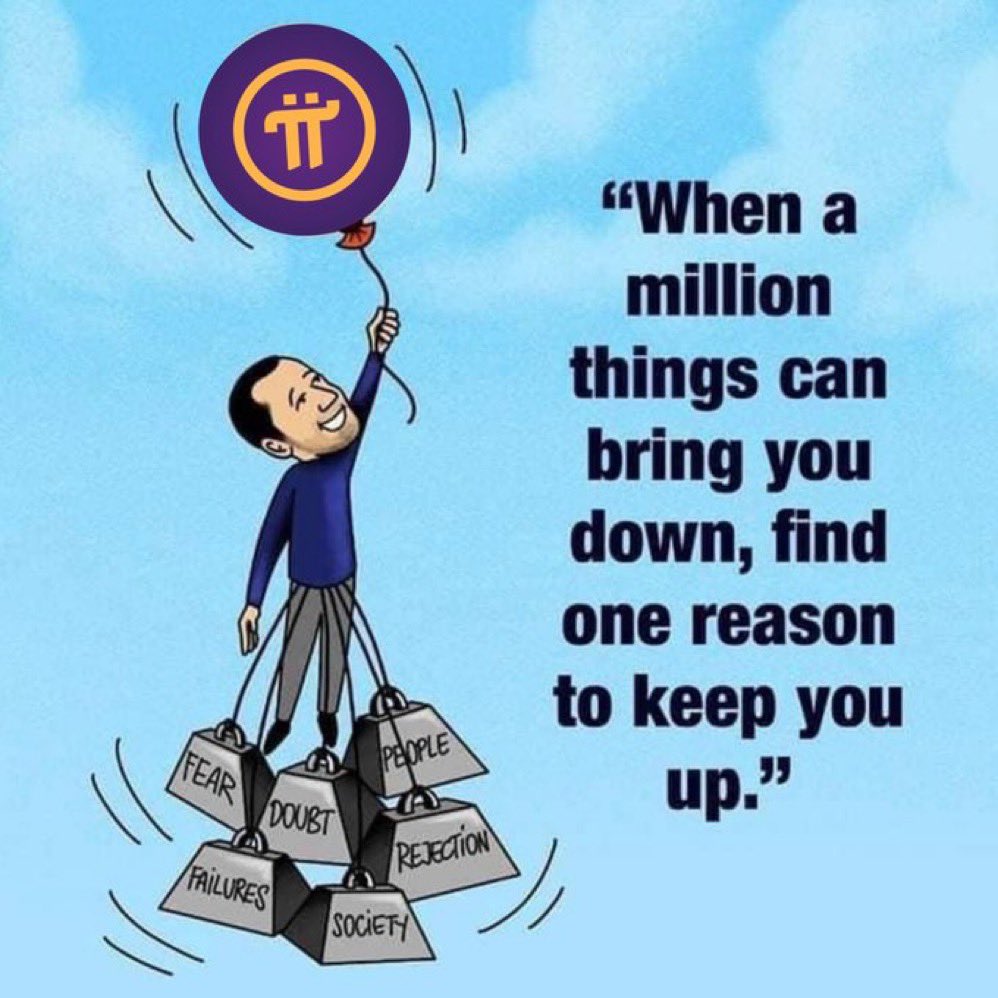 ❤️When a million things can bring you down, Find one reason to keep you up ❤️

Please like &amp; retweet 🔥🔥🔥

#picoin #pinetwork #pimainnet #picoreteam #piopenmainnet #pikyc #piupdate #pinews #PiChainMall #pinetwork #picoin
#pinetworkupdate #WhatIDoForPi #metamitra #pinetworkindia