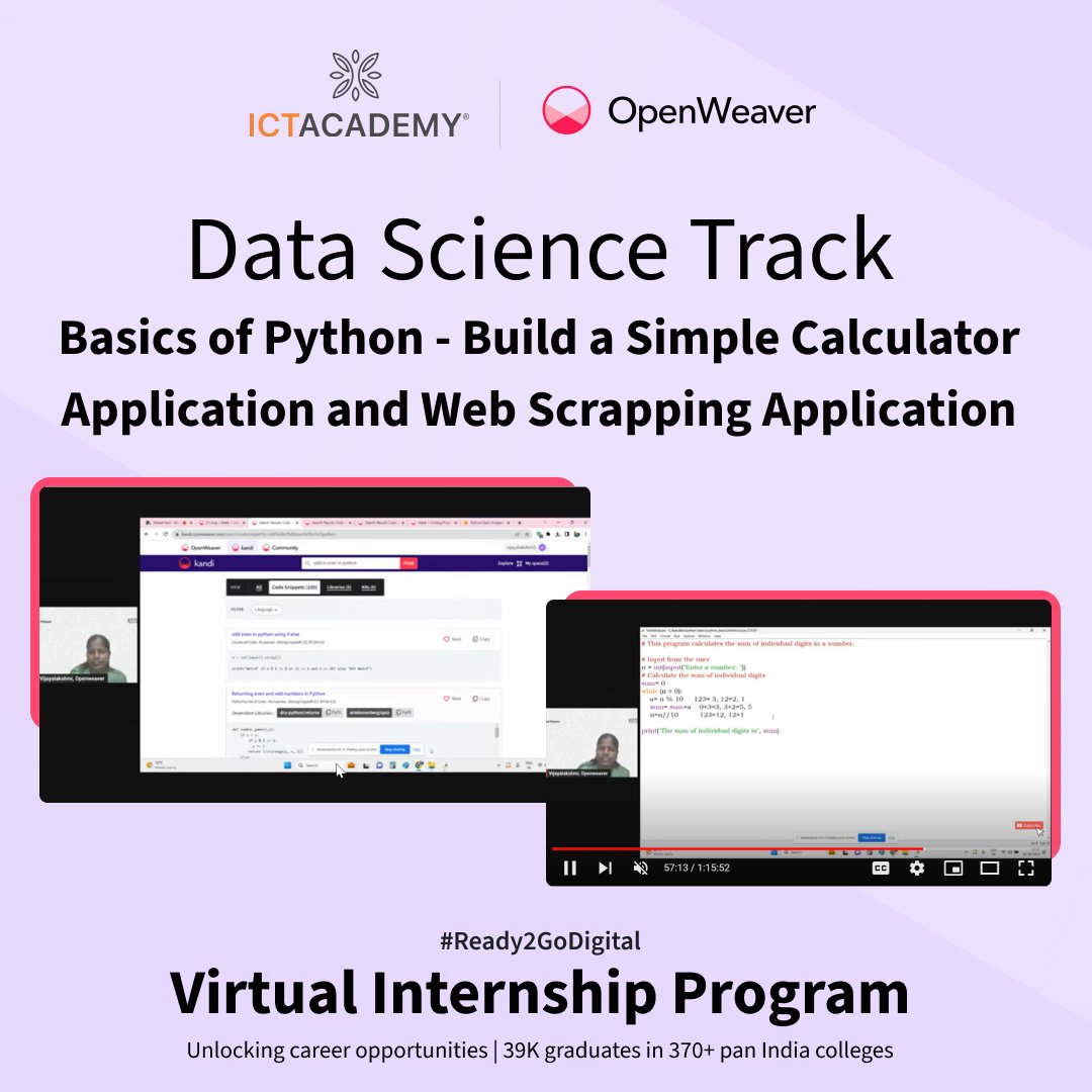 OpenWeaverInc's tweet image. Students completed a bootcamp on #BasicsofPython - Build a Simple Calculator Application and Web Scrapping Application.

Learning Basics of #Python is the foundation for a career in #DataScience. Thanks to all the students for your dedication.  #Ready2GoDigital.  

@miet_group