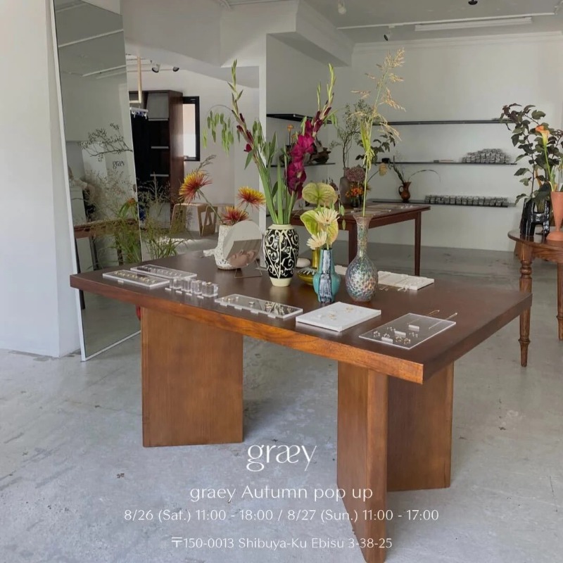 graey_official's tweet photo. 【Autumn pop up のお知らせ🍁】
まだまだ夏本番の暑さ���続きますが、
新コレクションのお披露目を兼ねたpopupを今回も開催いたします✨

皆様のご来場を心よりお待ち申し上げます。

◯東京（恵比寿）
8/26(土)　11:00-18:00
8/27(日)　11:00-17:00

#graey #popup #アクセサリー #silver925