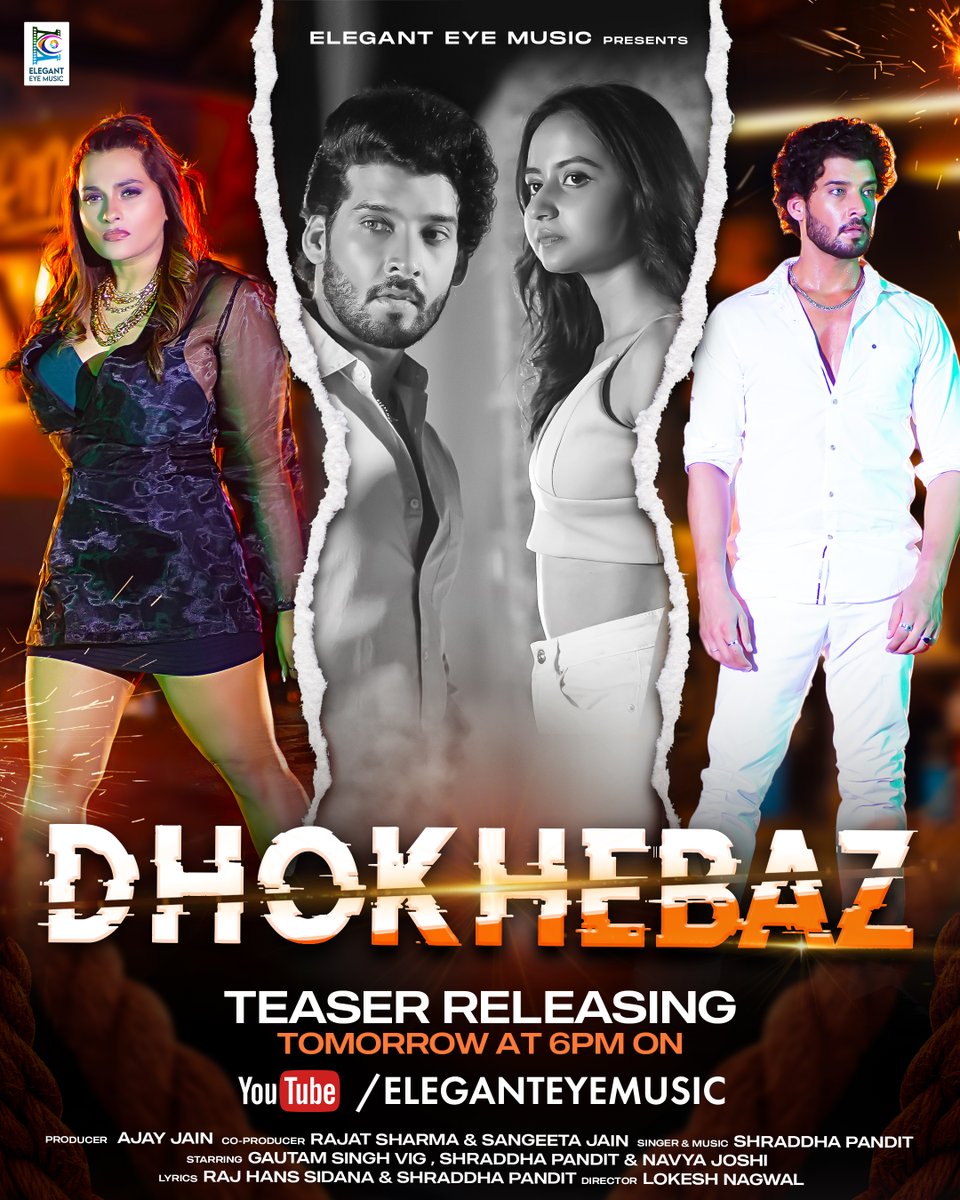 Elegant Eye Music (@eleganteyemusic) on Twitter photo Who’s mightier? The one who sits on the throne❤️🔥, or the one who flips the show?😎
Teaser of #Dhokhebaz is Releasing Tomorrow at 6PM on our YouTube channel.
Sung by <a href="/shraddhapandit/">Shraddha Pandit</a> Starring @gautamvigim , <a href="/shraddhapandit/">Shraddha Pandit</a> & @thenavyajoshii
#Releasingsoon #Staytuned Who’s mightier? The one who sits on the throne❤️🔥, or the one who flips the show?😎
Teaser of #Dhokhebaz is Releasing Tomorrow at 6PM on our YouTube channel.
Sung by <a href="/shraddhapandit/">Shraddha Pandit</a> Starring @gautamvigim , <a href="/shraddhapandit/">Shraddha Pandit</a> & @thenavyajoshii
#Releasingsoon #Staytuned