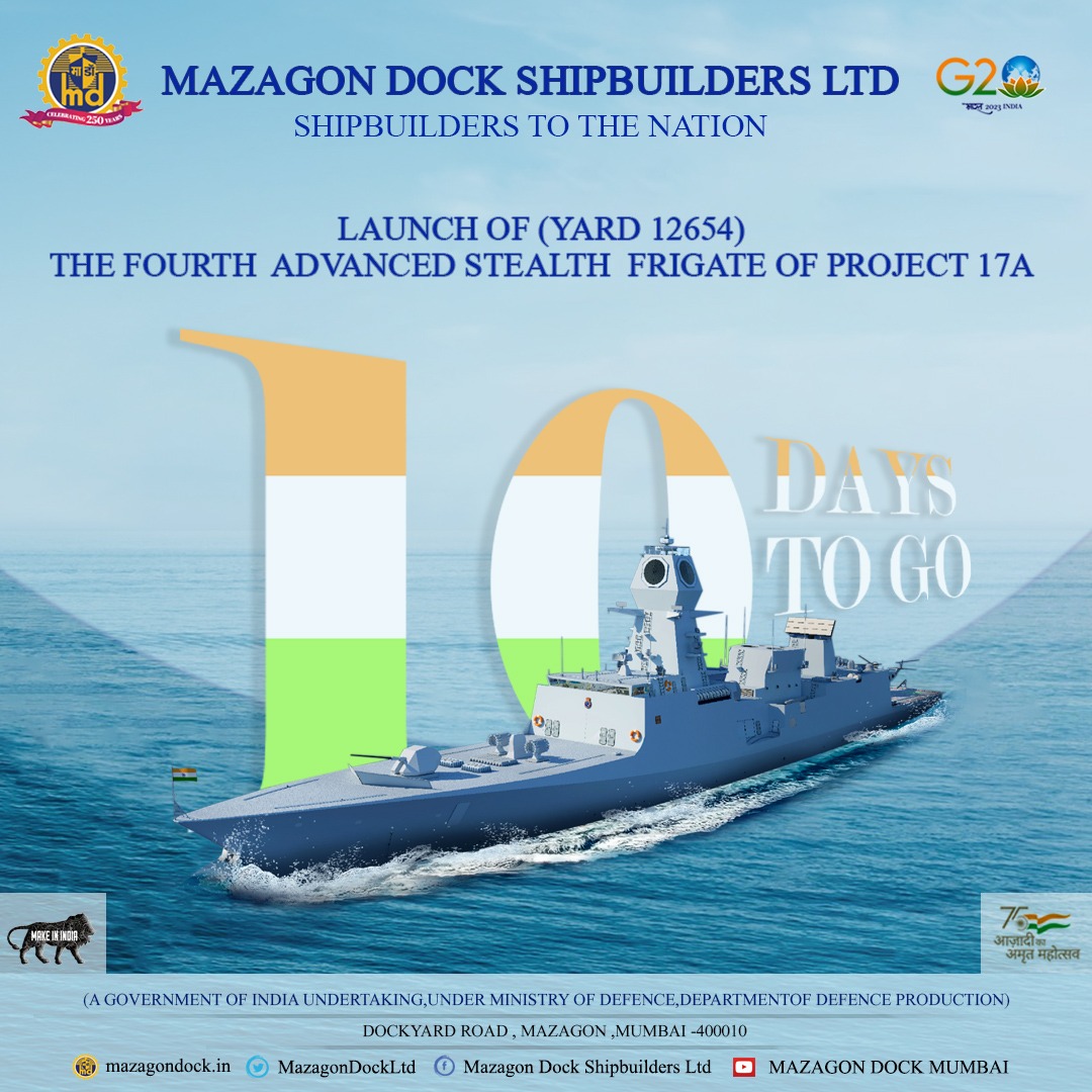 Let the countdown begin as we sail closer to the historic launch of the fourth frigate of P17A by #MDL

Stay tuned !

#shipbuilding #RMOIndia #MoD #defence #IndianNavy #AtmanirbharBharat