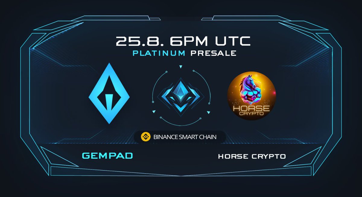 💎 HORSE CRYPTO PRESALE ANNOUNCEMENT 💎

🔵  PLATINUM TIER  🔵

We're proud to announce the presale for <a href="/HorseCrypto01/">Horse Crypto</a>.

Their presale is taking place on the 25th of August at 6pm UTC! ⏰

✅ Presale link: gempad.app/presale/0x45a0…

#BNB #BSC #Presale #DeFi #P2E #NFT #Web3