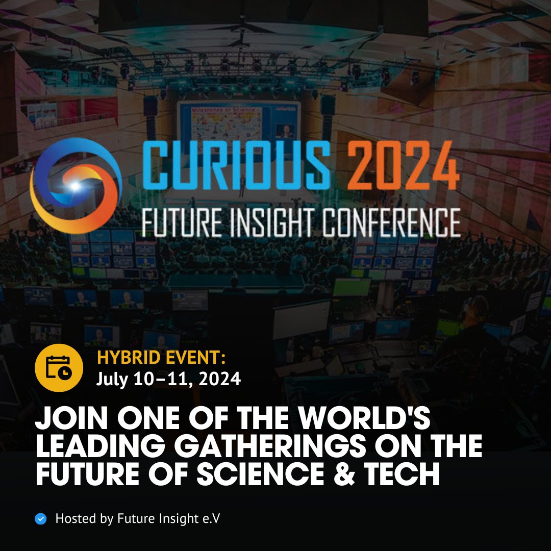 Curious – @FutureInsight Conference is one of the world's leading gatherings on the future of science & technology. Learn and be inspired by world leaders, thinkers and researchers. Tickets are on sale now.

Learn more: wevlv.co/45hsECk 

#Curious2024 #Unitedbyscience