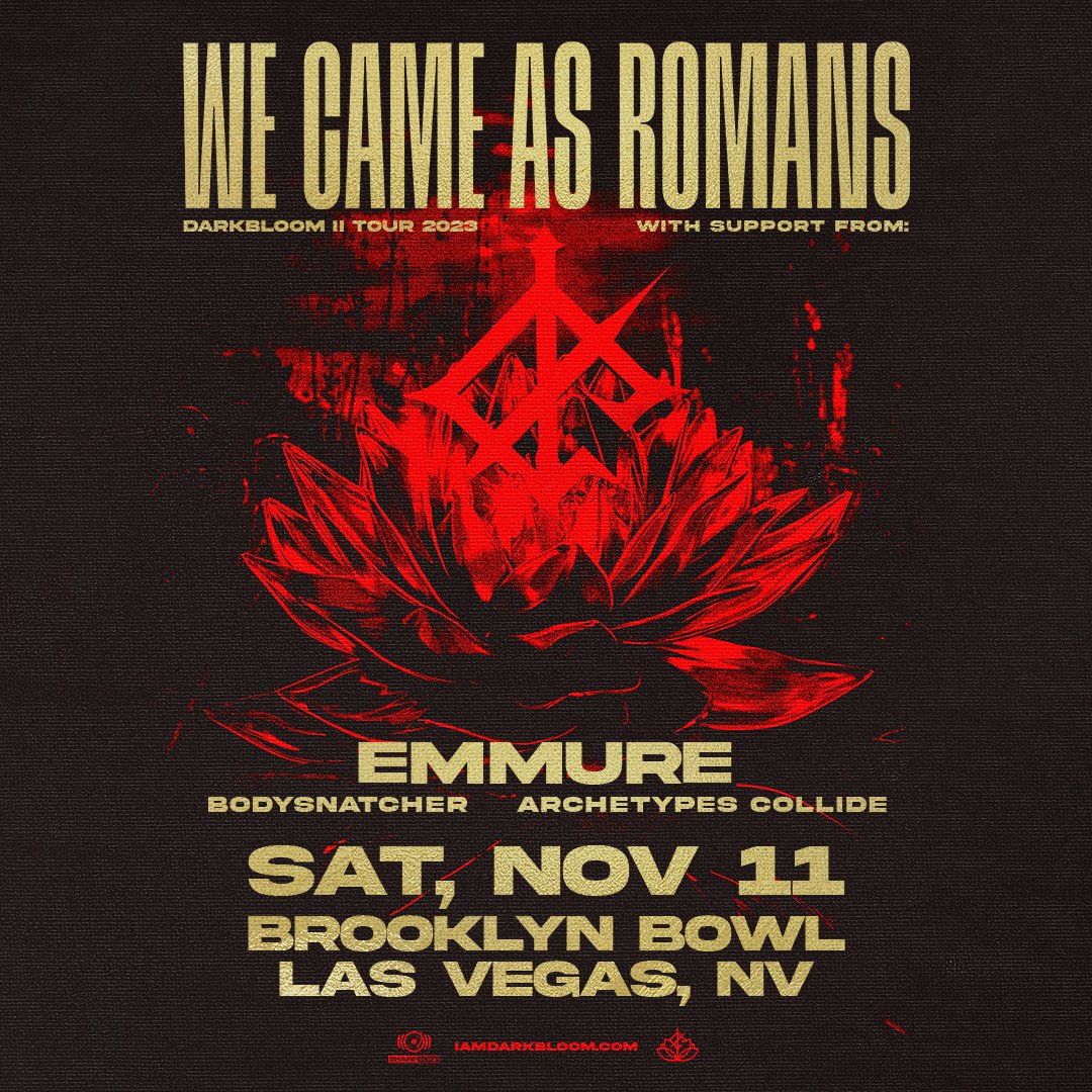 Brooklyn Bowl Vegas (@bbowlvegas) on Twitter photo ๐ค JUST ANNOUNCED ๐ค
Metal beasts <a href="/wecameasromans/">We Came As Romans</a>ย thrash through the Bowl for a hardcore performance on SAT, NOV 11! โ ๏ธ
Presale ๐ซ TOMORROW at 7AM PT (PW: WEBBLV)
On Sale ๐๏ธ FRI, AUG 25 at 10AM PT
Tix ๐ brooklynbowl.com ๐ณ ๐ค JUST ANNOUNCED ๐ค
Metal beasts <a href="/wecameasromans/">We Came As Romans</a>ย thrash through the Bowl for a hardcore performance on SAT, NOV 11! โ ๏ธ
Presale ๐ซ TOMORROW at 7AM PT (PW: WEBBLV)
On Sale ๐๏ธ FRI, AUG 25 at 10AM PT
Tix ๐ brooklynbowl.com ๐ณ