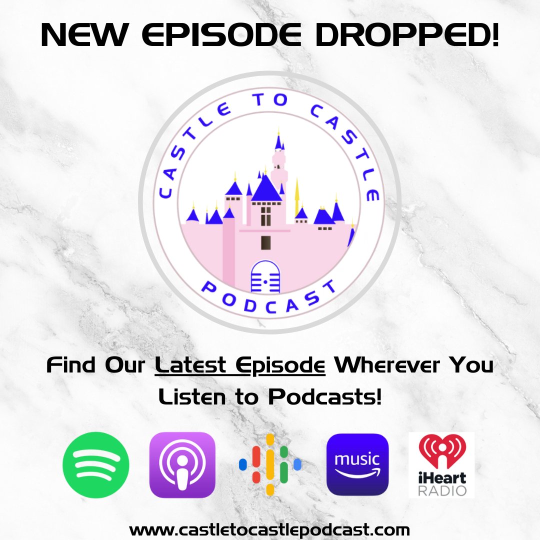 Castle2CastlePC's tweet photo. Our Latest Episode Just Dropped!
https://t.co/bPGv23plkV

#castletocastlepodcast #disneypodcast #newepisode https://t.co/q2QDdHC9AV