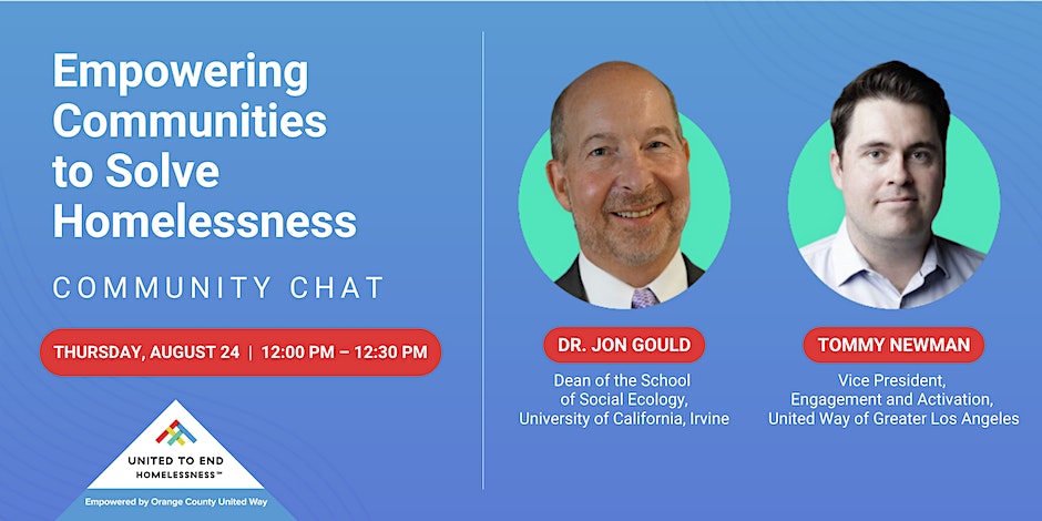 Social_Ecology's tweet photo. Dean @gouldjonb of @UCIrvine School of @Social_Ecology, joins @tpnewman, VP of Engagement and Activation at @LAUnitedWay, for @HomelessnessOC's virtual chat "Empowering Communities to Solve Homelessness," from noon-12:30 p.m. Thursday, Aug. 24. RSVP: https://t.co/BUMdhUdXqW https://t.co/NSd0Fp00S0