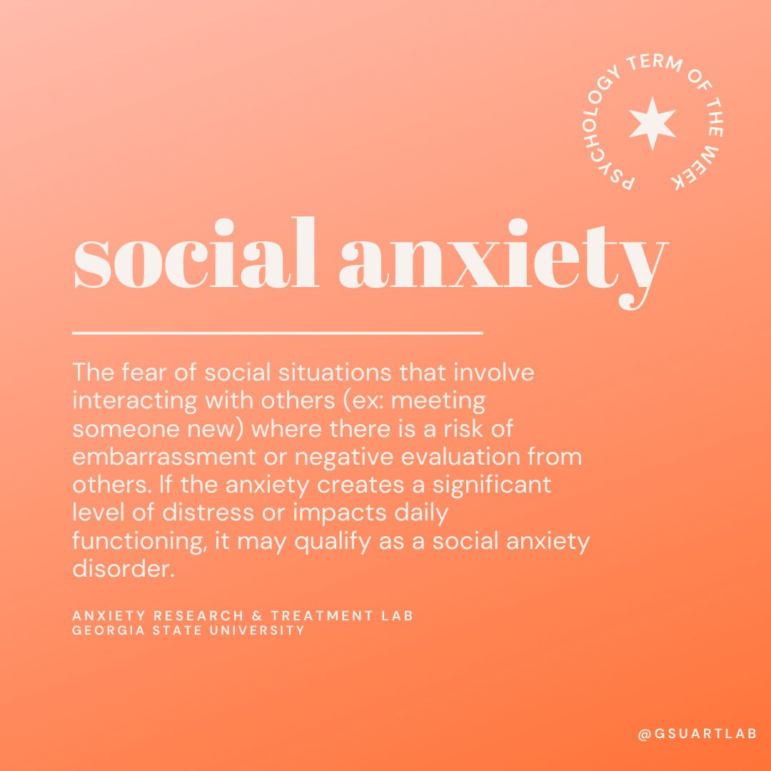 GSUARTLab's tweet photo. We're back with our #PsychologyTermoftheWeek series, helping to increase understanding of commonly used words! #socialanxiety #anxiety https://t.co/NqHnpGwDgP