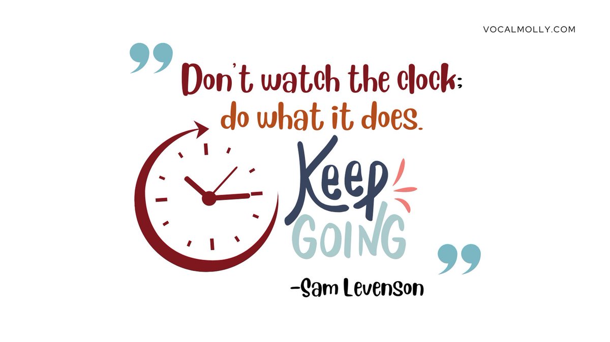 VocalMolly's tweet photo. The quote encourages staying focused on the task at hand rather than being preoccupied with time. Do what the clock does, keep going by consistently progressing forward, motivating perseverance and determination.

#InspirationalQuote #MotivationalQuote https://t.co/ivWcI9PVYz