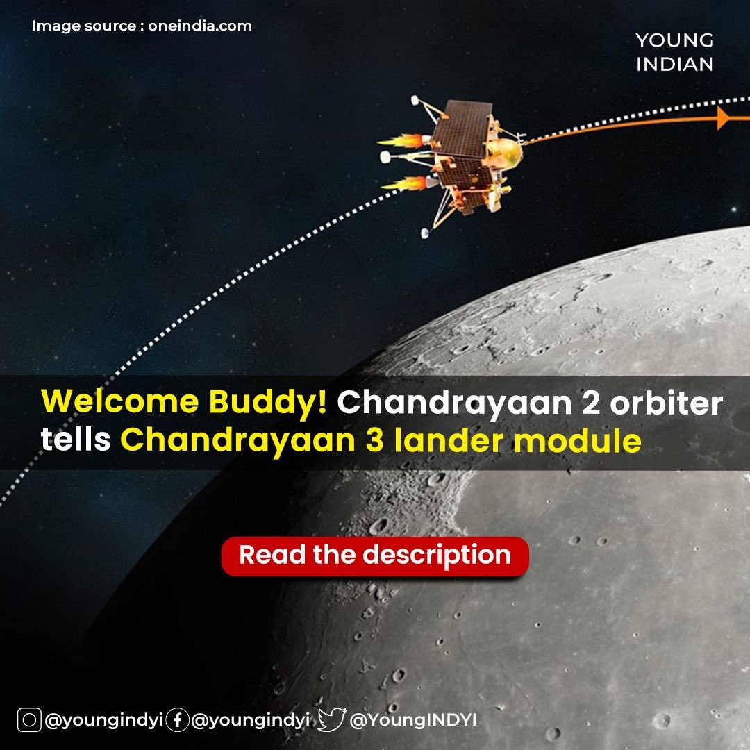 YoungINDYI's tweet photo. Just days ahead of the anticipated landing of Chandrayaan-3's lander Vikram on the lunar surface, the Indian Space Research Organisation #ISRO has successfully established a two-way communication link with the orbiter of its predecessor, Chandrayaan-2. https://t.co/lUvEfkcZwm