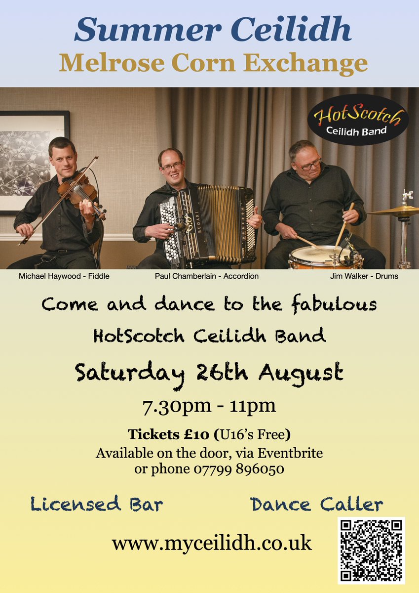 Come along to our ceilidh in Melrose this Saturday 26th August. 🪗🎻🥁💃🕺🏴󠁧󠁢󠁳󠁣󠁴󠁿 Dance Caller & Licensed Bar! Tickets £10 via Eventbrite and also at the door on the night. eventbrite.co.uk/e/summer-ceili… #ceilidh #melrose #summer #ceilidhband #ceilidhdancing #scottishborders #scotland