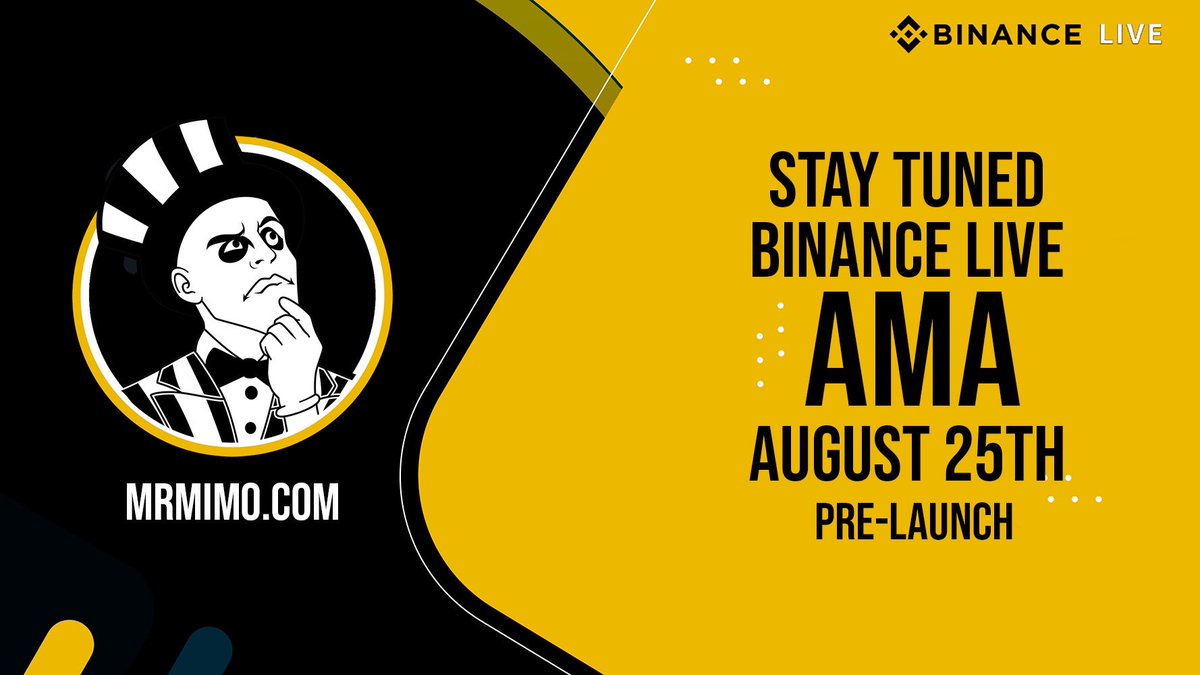 MrMimoCoin's tweet photo. "🎉 Exciting news! Join us for a live chat AMA on Binance Live hours before the Mr. Mimo Coin launch! 🚀 Get your questions ready and stay tuned. Follow us on Telegram and [X platform] for links. Mark your calendars for August 25th. #MrMimoCoin #MrMimo #MemeSeason" https://t.co/GHKgUkcTcG