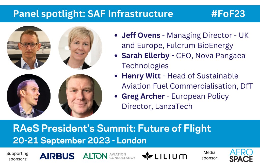 RAeS President's Summit #FoF23: we have a stellar panel lined up to discuss scalable infrastructure for Sustainable Aviation Fuels #SAFs:

<a href="/greenfuelman/">jeffovens</a> <a href="/FulcrumBio/">Fulcrum BioEnergy</a>
<a href="/SarahEllerby/">Sarah Ellerby</a> <a href="/NovaPangaea/">Nova Pangaea</a>
@HenryJamesWitt <a href="/transportgovuk/">Department for Transport</a>
<a href="/GregGtarcher/">Greg Archer</a> <a href="/LanzaTech/">LanzaTech Global</a> 

➡️ ow.ly/CPS550PBwBO