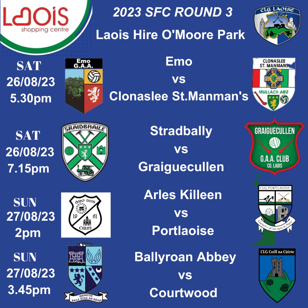 <a href="/CLGLaois/">Laois GAA</a> Laois Shopping Centre Senior Football Championship Round 3 Fixtures this weekend. 🔵⚪

Buy tickets here: universe.com/users/laois-ga…