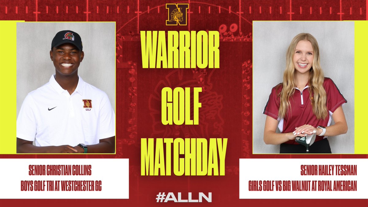 North Warriors AD (@northwarriorsad) on Twitter photo GOLF ⛳️MATCHDAY
🏌️‍♀️ <a href="/wnhsgg/">WNHS Girls Golf</a> at Royal American vs Big Walnut
🏌️‍♂️ VAR <a href="/WNHSBoysGolf/">Westerville North Boys Golf</a> at Westchester Tri Match
🏌️‍♂️ JV <a href="/WNHSBoysGolf/">Westerville North Boys Golf</a> at Royal American vs Darby
Best of luck to all our Warrior golfers---stay cool!
#ALLN ⛳️ GOLF ⛳️MATCHDAY
🏌️‍♀️ <a href="/wnhsgg/">WNHS Girls Golf</a> at Royal American vs Big Walnut
🏌️‍♂️ VAR <a href="/WNHSBoysGolf/">Westerville North Boys Golf</a> at Westchester Tri Match
🏌️‍♂️ JV <a href="/WNHSBoysGolf/">Westerville North Boys Golf</a> at Royal American vs Darby
Best of luck to all our Warrior golfers---stay cool!
#ALLN ⛳️