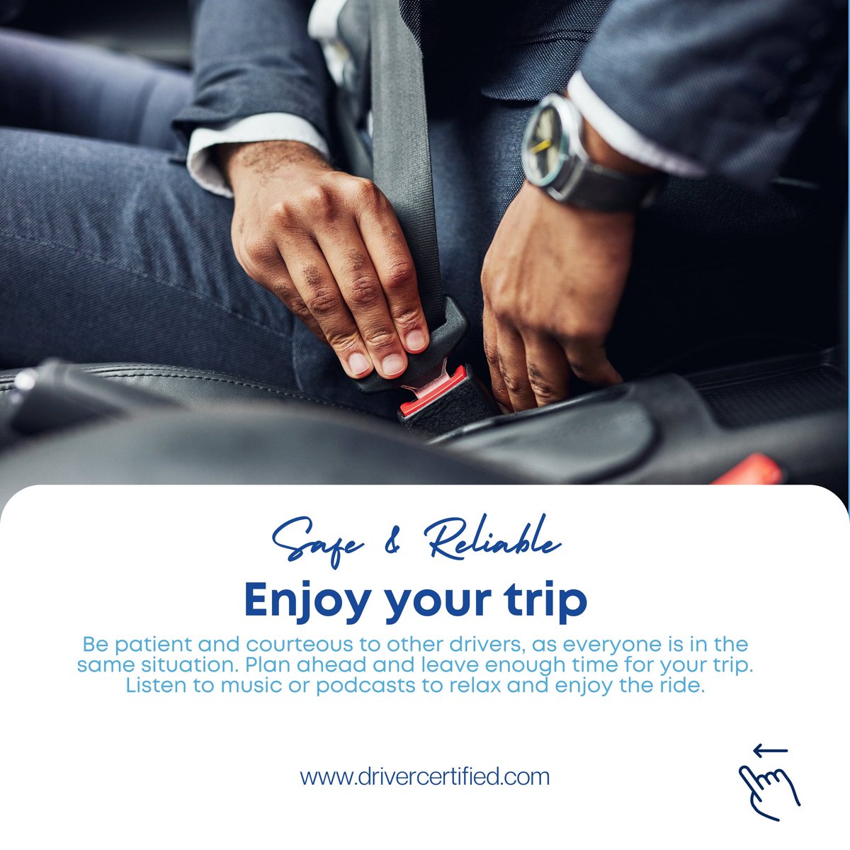 It's time to sit back, relax and enjoy your trip with Driver Certified!

#SafetyFirst #DriverCertified #SafeTravels #RideSmart #SafetyTips #RoadWisdom #SafetyAwareness #SecureJourney #Atlanta #Safe #Reliable #Georgia #DriverCertified #AllYourRides #SafeJourneys #CertifiedDrivers