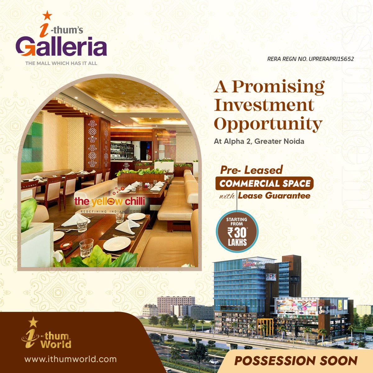 ithumworld's tweet photo. IThums Galleria – A Promising Investment Opportunity at Alpha 2, Greater Noida
#POSSESSIONSOON
Pre-Leased #CommercialSpace with Lease Guarantee, starting from Rs.30 Lakhs. Call us at 78358 77777.
.
#IThumsGalleria #theyellowchilli #PreLeasedSpace #CommercialMall #IThumWorld https://t.co/9SMKdG2NUG