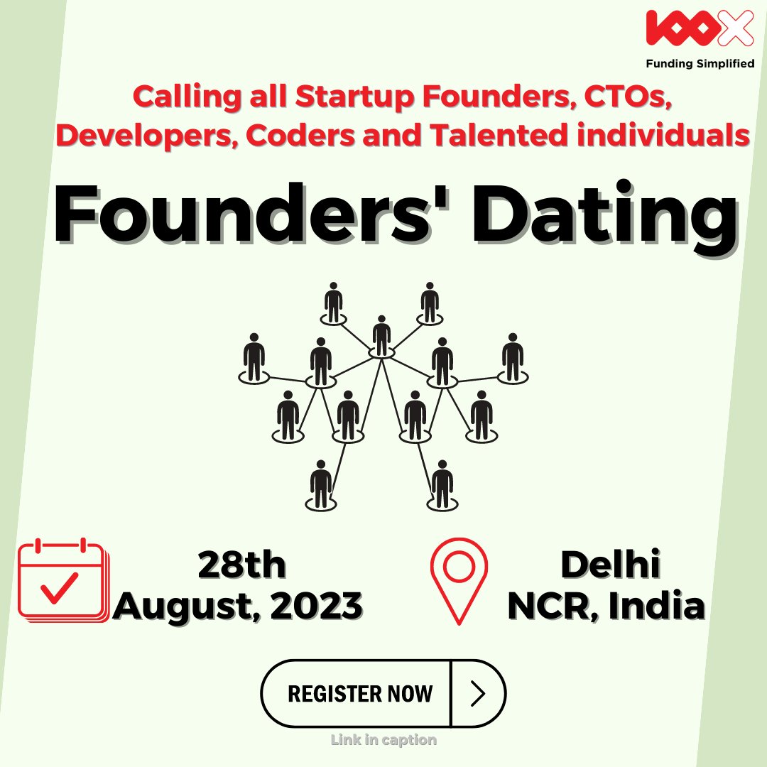100X_VC's tweet photo. Come join us at the eagerly awaited Founders' Dating event, organised by https://t.co/2CbAGko5NJ, taking place on August 28th, 2023 in Delhi NCR. 

Pre-Register now: https://t.co/WnXmofffyw

#TechInnovation #StartupEcosystem #100XVC #DelhiNCRStartups https://t.co/t964SJUJPN