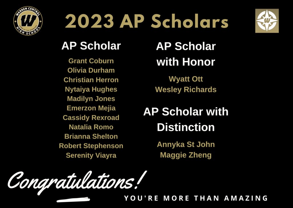 #WarrenWill congratulate our AP Scholars from 2022 - 2023 school year! We are proud of your accomplishments and cannot wait to see what is next for each of you!