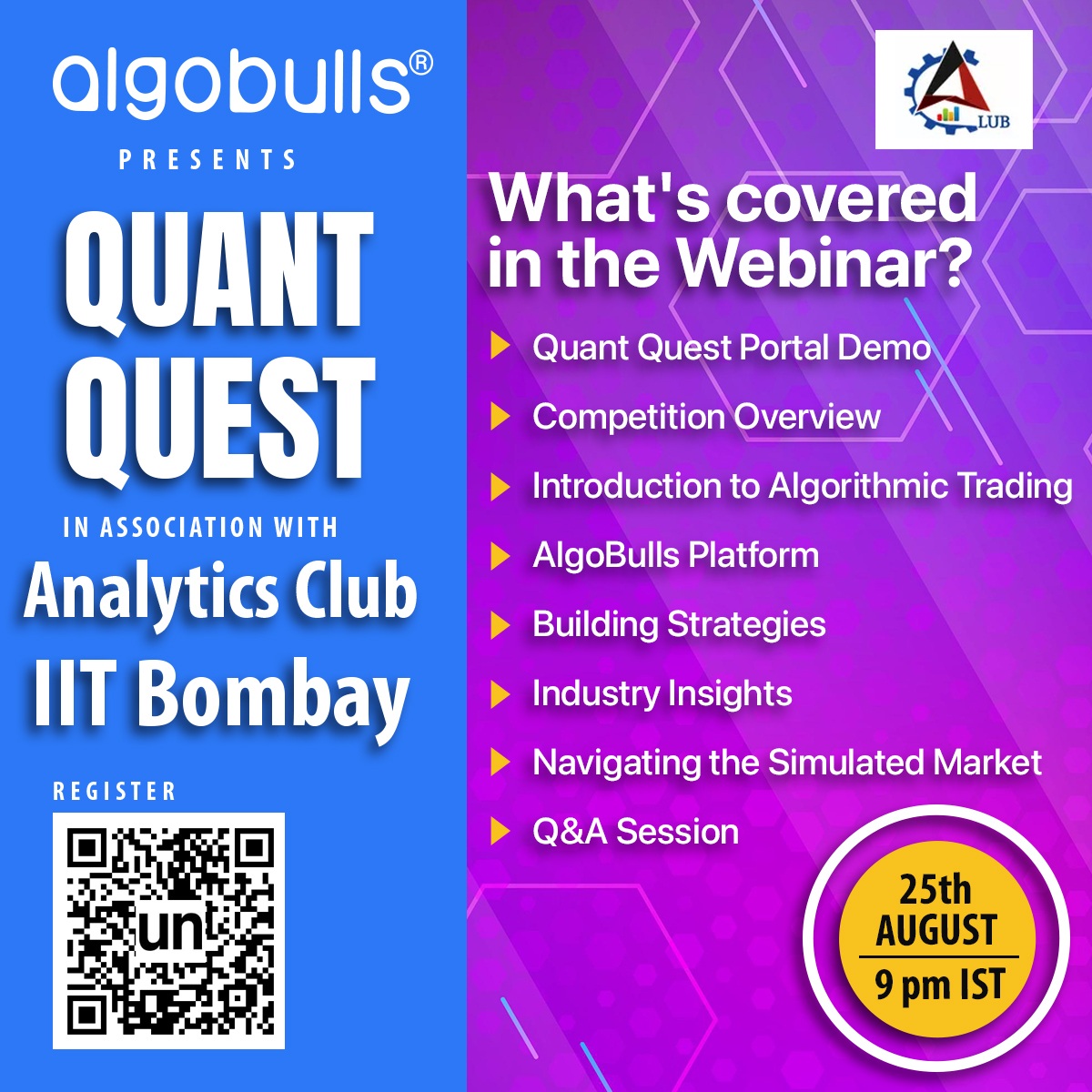 AlgoBulls's tweet image. Join us for the Quant Quest pre-event webinar and demo session on August 25th at 9 PM IST. Register for #QuantQuest: unstop.com/competitions/7…
.
.
.
#QuantQuest #AlgoBulls #TradingStrategies #TradingCompetition #QuantitativeTrading #AlgorithmicTrading #TradingJourney @iitbombay