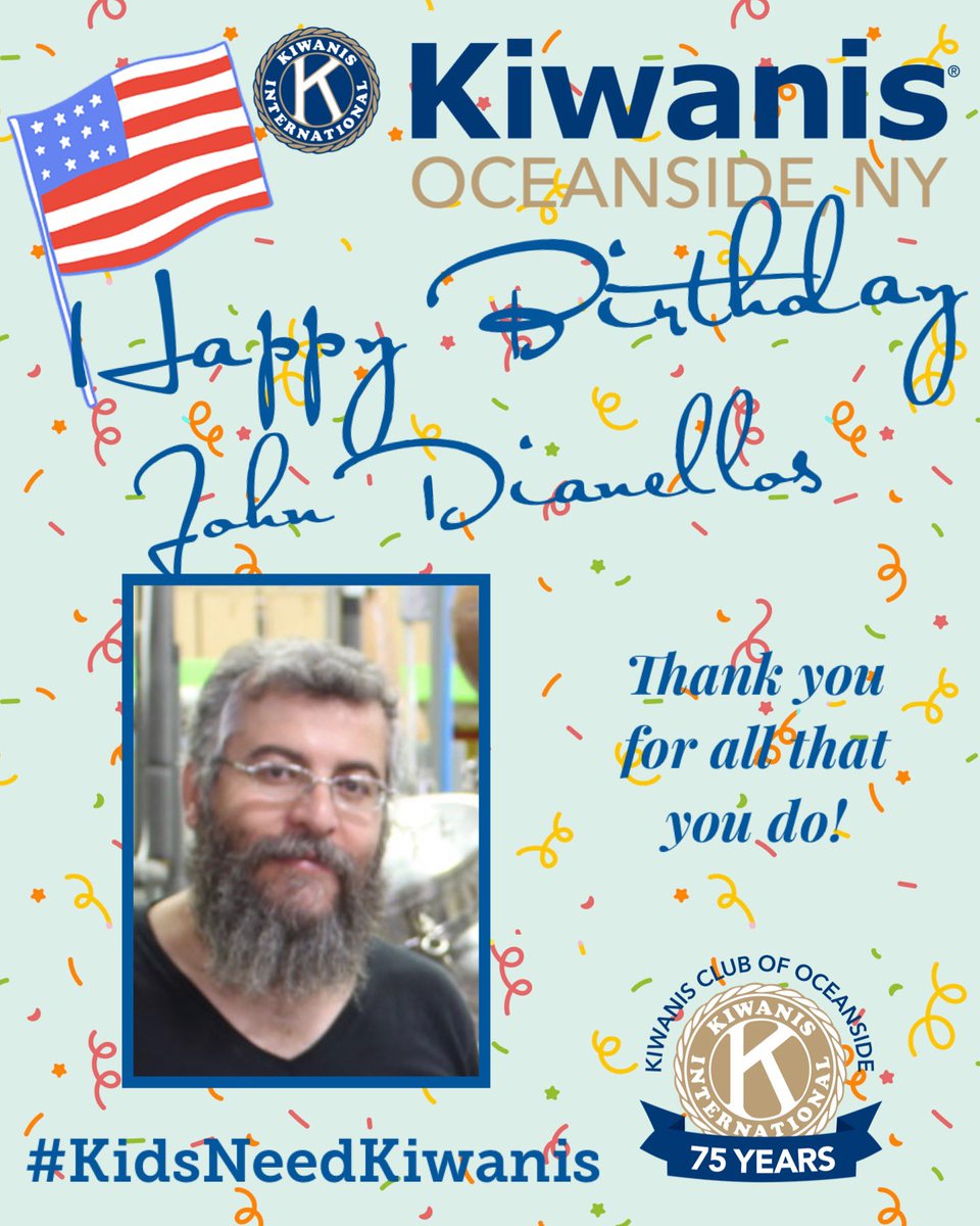Happy birthday to Oceanside Kiwanis Member John Dianellos! Thank you for all that you do!

#KidsNeedKiwanis #KiwanisCares #Oceanside #OceansideNY