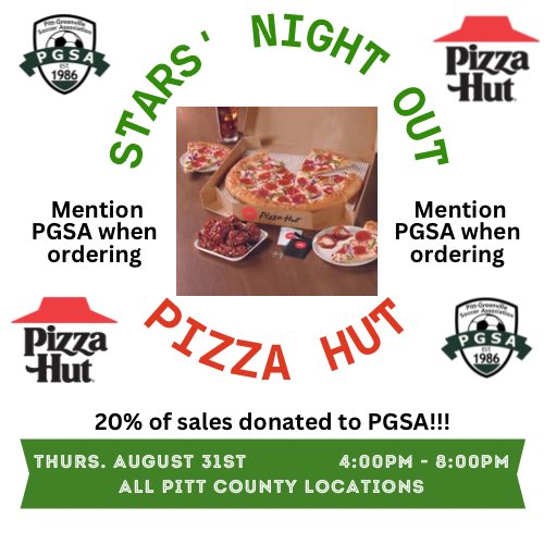 Our friends at Pizza Hut have invited all of us to dinner at any of their Pitt County locations August 31 between 4:00 - 8:00 on

Pizza Hut will donate 20% of sales to PGSA’s Light The Plex campaign. 💵🎉💵

!!Remember to mention PGSA when ordering!!