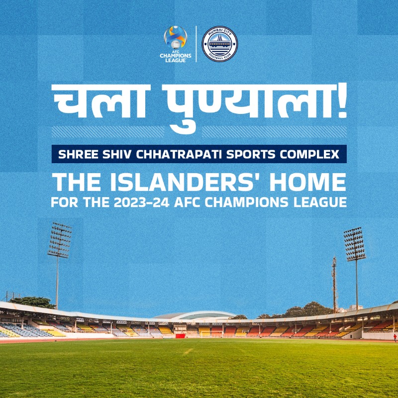 MumbaiCityFC's tweet photo. 🚨 𝗖𝗟𝗨𝗕 𝗦𝗧𝗔𝗧𝗘𝗠𝗘𝗡𝗧 🚨

With the Mumbai Football Arena unfortunately ineligible to host AFC Champions League games, presenting our home away from home for the 2023-24 #ACL - the Shree Shiv Chhatrapati Sports Complex, Pune 📍

Read more ⤵️

#AamchiCity 🔵 @TheAFCCL