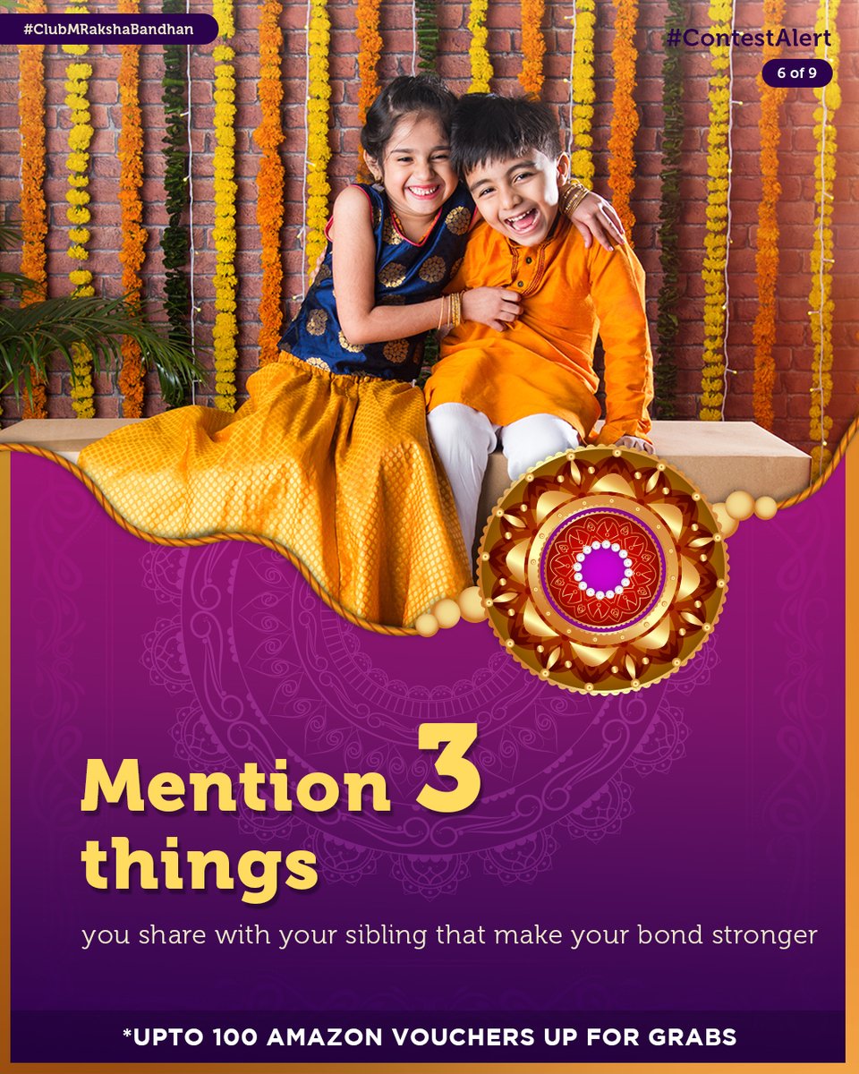 clubmahindra's tweet photo. #ContestAlert
​
Participate in all #ClubMRakshaBandhan contest posts &amp; win.​

​Steps 

1) Commenting using #ClubMRakshaBandhan &amp; 
@clubmahindra is mandatory​​.

2) Participate in all 9 contest posts 

 Winners get *Amazon vouchers worth INR 500 each.​​

​LAST DATE: 31st August'23 https://t.co/a3tH18dk1t