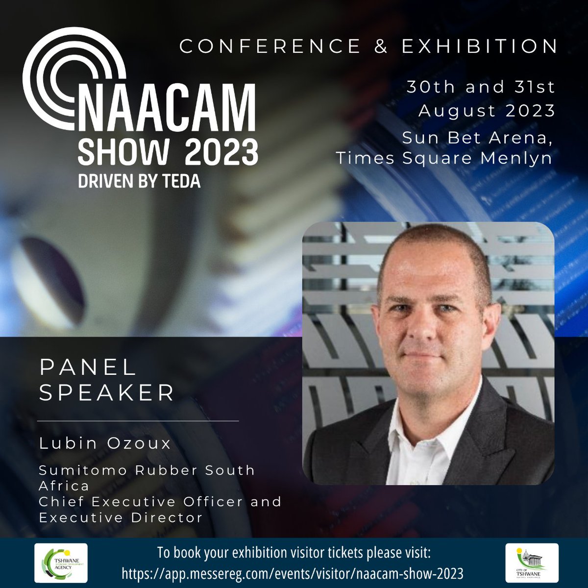 NAACAM_SA's tweet photo. #NAACAMShow2023 Please welcome Lubin Ozoux as a speaker at the NAACAM Show 2023, driven by TEDA, which is returning between the 30th and 31st of August at the Sun Bet Arena, Time Square Menlyn. 

@TshwaneEconDev

#DrivenByTEDA #WeAreNAACAM #DrivingLocalisation #InvestInTshwane https://t.co/DtA5UkDbfb