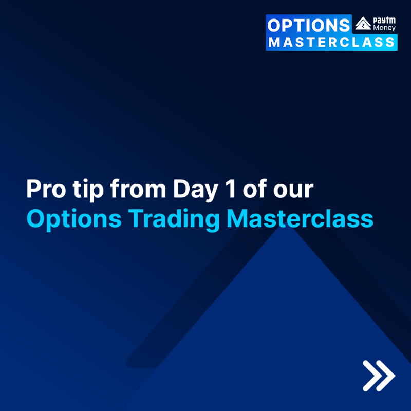 PaytmMoney's tweet photo. Today's masterclass was full of key insights and learnings about practical ways to create strategies and ace at options trading.

Join us for the next masterclass tomorrow!

#OptionsMasterclass #TradingSkills #LearnWithPaytm #FinancialEducation #OptionsTrading #PaytmMoney⁩