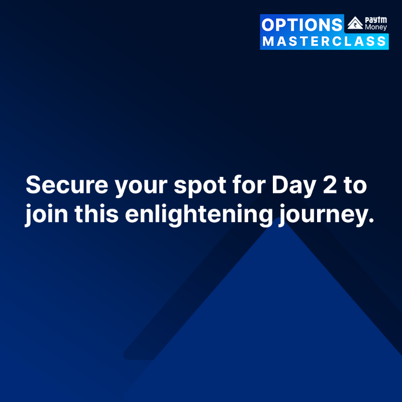 PaytmMoney's tweet photo. Today's masterclass was full of key insights and learnings about practical ways to create strategies and ace at options trading.

Join us for the next masterclass tomorrow!

#OptionsMasterclass #TradingSkills #LearnWithPaytm #FinancialEducation #OptionsTrading #PaytmMoney⁩
