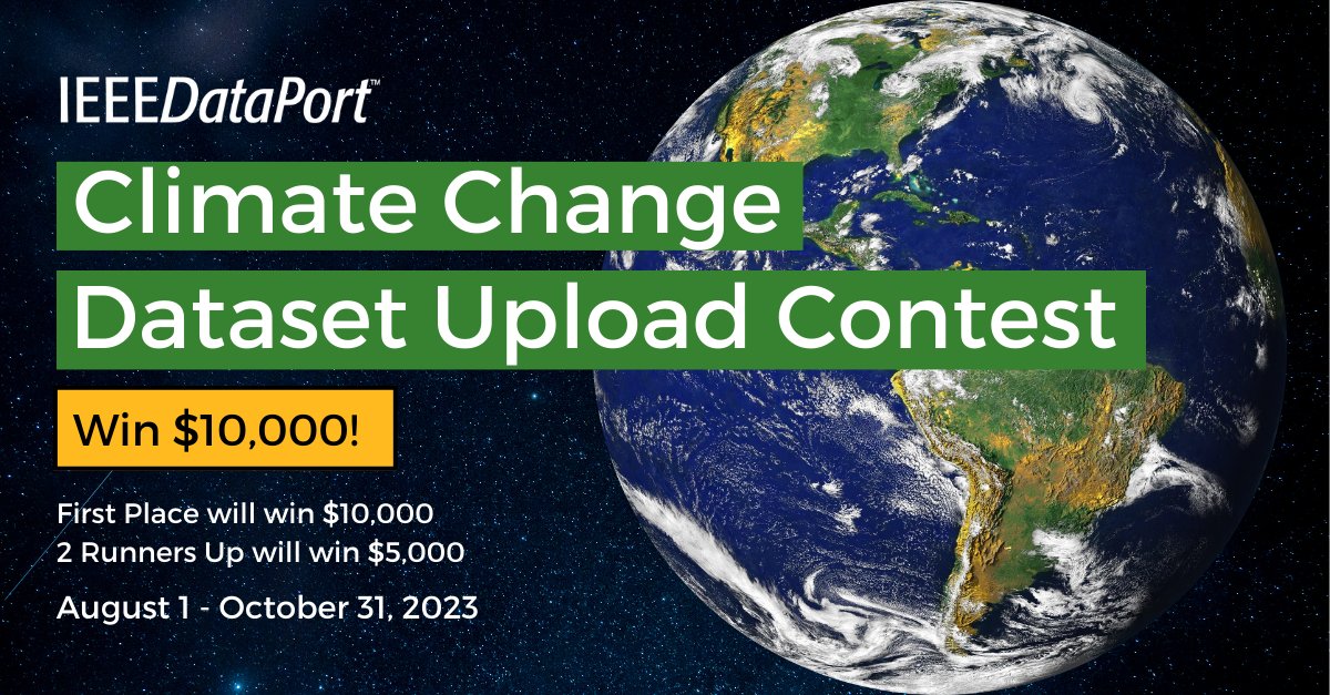 IEEE Smart Cities (@ieeesmartcities) on Twitter photo <a href="/IEEEDataPort/">IEEE DataPort</a> is hosting a dataset upload contest for research focused
on evaluating and solving climate change. 🌎
Upload your climate change related datasets
from August-October for a chance to win $10,000. đź’¸
View rules and instructions: ieee-dataport.org/data-upload-co… <a href="/IEEEDataPort/">IEEE DataPort</a> is hosting a dataset upload contest for research focused
on evaluating and solving climate change. 🌎
Upload your climate change related datasets
from August-October for a chance to win $10,000. đź’¸
View rules and instructions: ieee-dataport.org/data-upload-co…