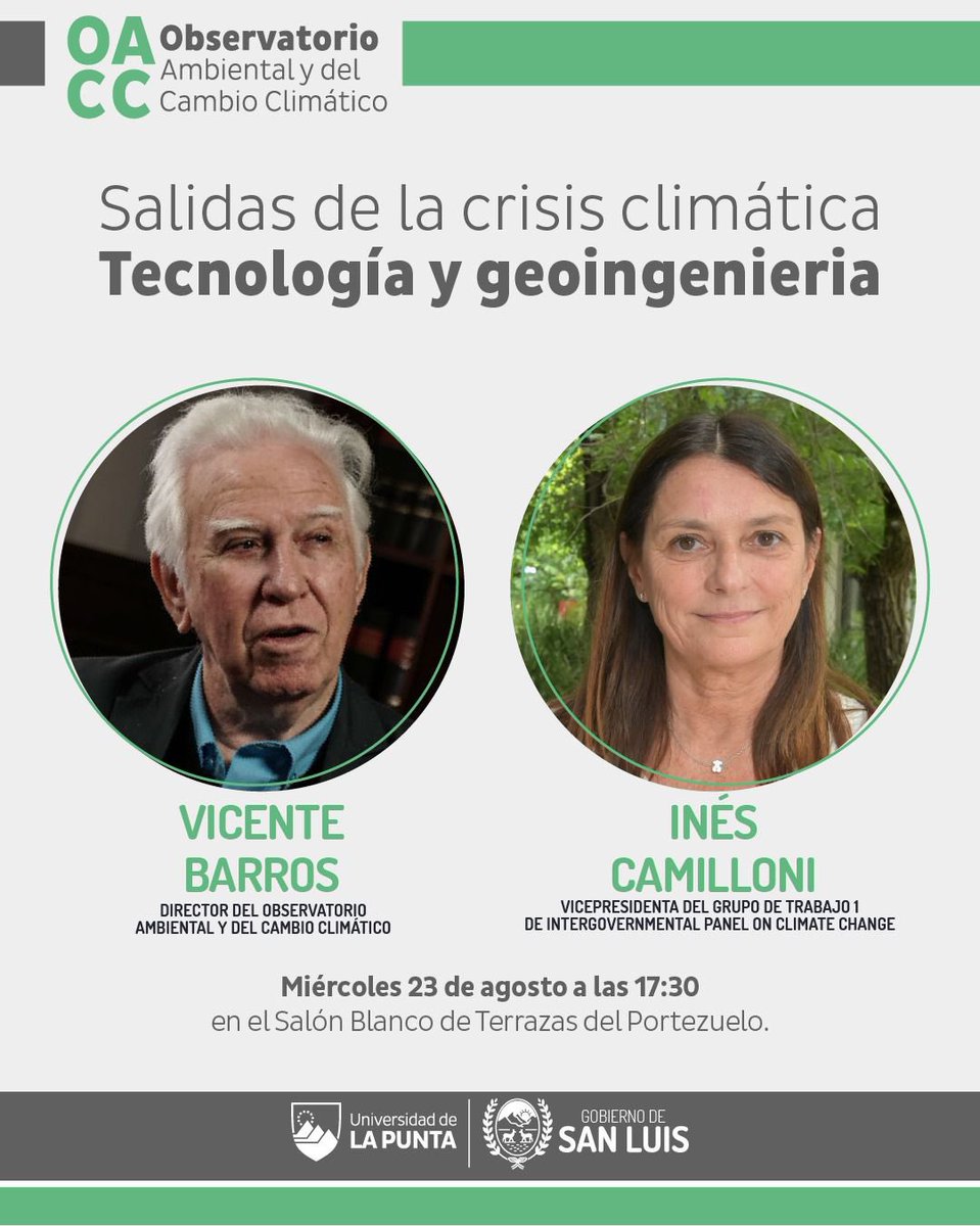 ¡ES MAÑANA! 👇🏽

📆 23 de Agosto
⌚️ 17:30 hs.
📍 Salón Blanco, Terrazas del Portezuelo

El Observatorio Ambiental del Cambio Climático presenta:
Salidas de la crisis climática 
Tecnología y geoingenieria

Disertaciones a cargo de Vicente Barros e Inés Camilloni 

¡Los esperamos!