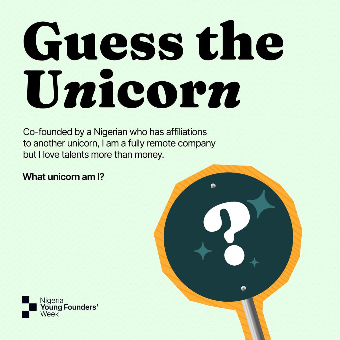 How well do you know African unicorns? 🦄

What unicorn is this?🤔
Drop your guesses in the comments! 👇🤔 

#GuessTheAfricanBrand #TechTrivia #GuessTheUnicorn #startuplife #founders #leadership #leaders #business #goals #NYFW2023 #$1BillionConference #startup #success