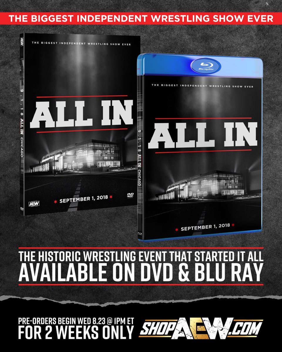 PWTees's tweet photo. Tomorrow! 2 Week Pre-Order!
Relive the night wrestling history took place! All In is available for the first time on DVD & Blu Ray. Available starting at 1PM ET. @shopaew @aew
#aew #allin #allin2018 #shopaew #prowrestlingtees https://t.co/OZCizakLjx