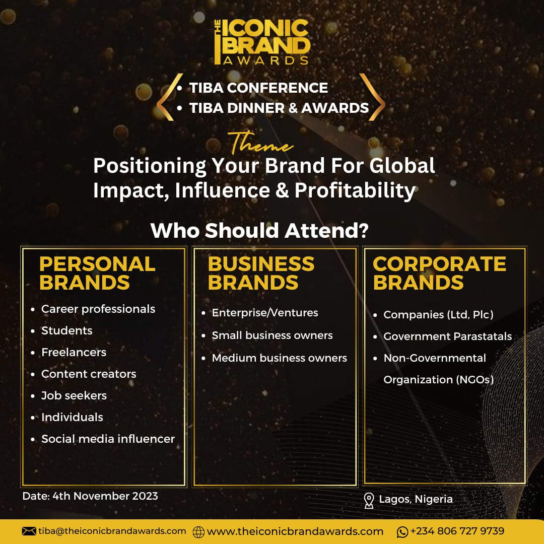 O_lovable's tweet photo. THE ICONIC BRAND AWARDS is set to empower 1000 youths on how to become an outstanding personal brand that builds positive influence, impact and income to survive the Nigerian Economy.

Register here 

Register here: https://t.co/BNYfDzbCgX

#TIBA2023 #TIBAConference https://t.co/b4YJ2FhNS4