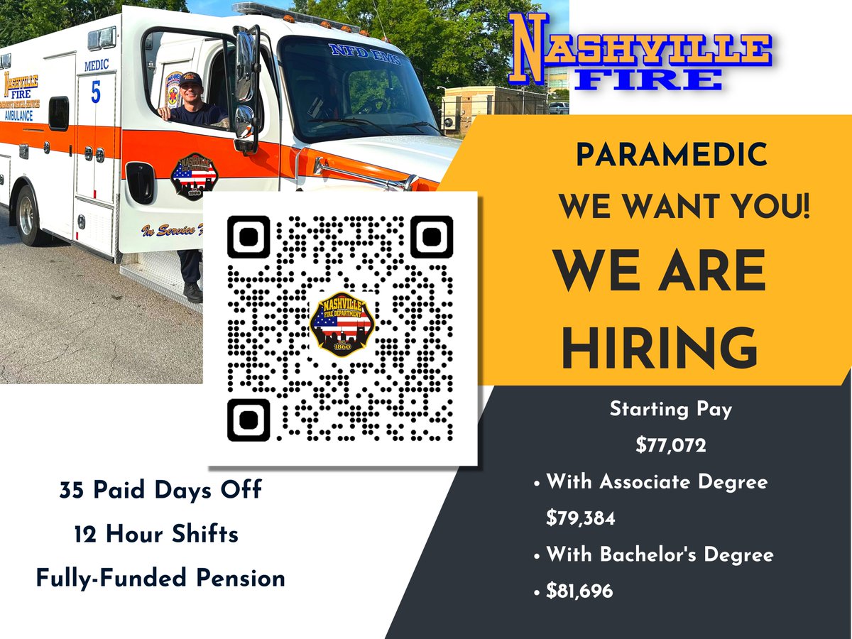 NashvilleFD's tweet photo. Calling all MEDICS!! We are hiring and want to show you the updated salaries for our AEMT and Paramedic Positions. Scan the QR code to apply. #JoinNFD #InServiceForLife https://t.co/G3OqnwENAp https://t.co/oJhyOys66J