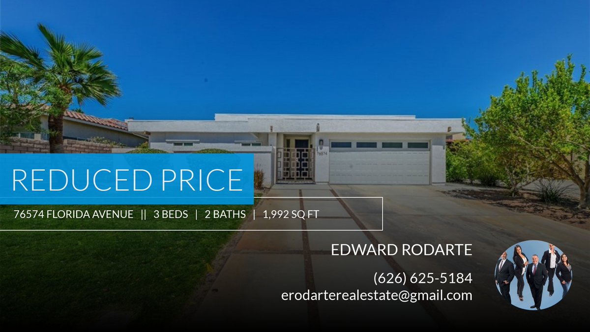 erodarte's tweet photo. 📍 Reduced Price 📍 This recently reduced home at 76574 Florida Avenue in Palm Desert won't last long, so, don't wait to set up a showing! Reach out here or at (626) 625-5184 for more information! https://t.co/zv06H3XCSW https://t.co/qBClhdFaGj