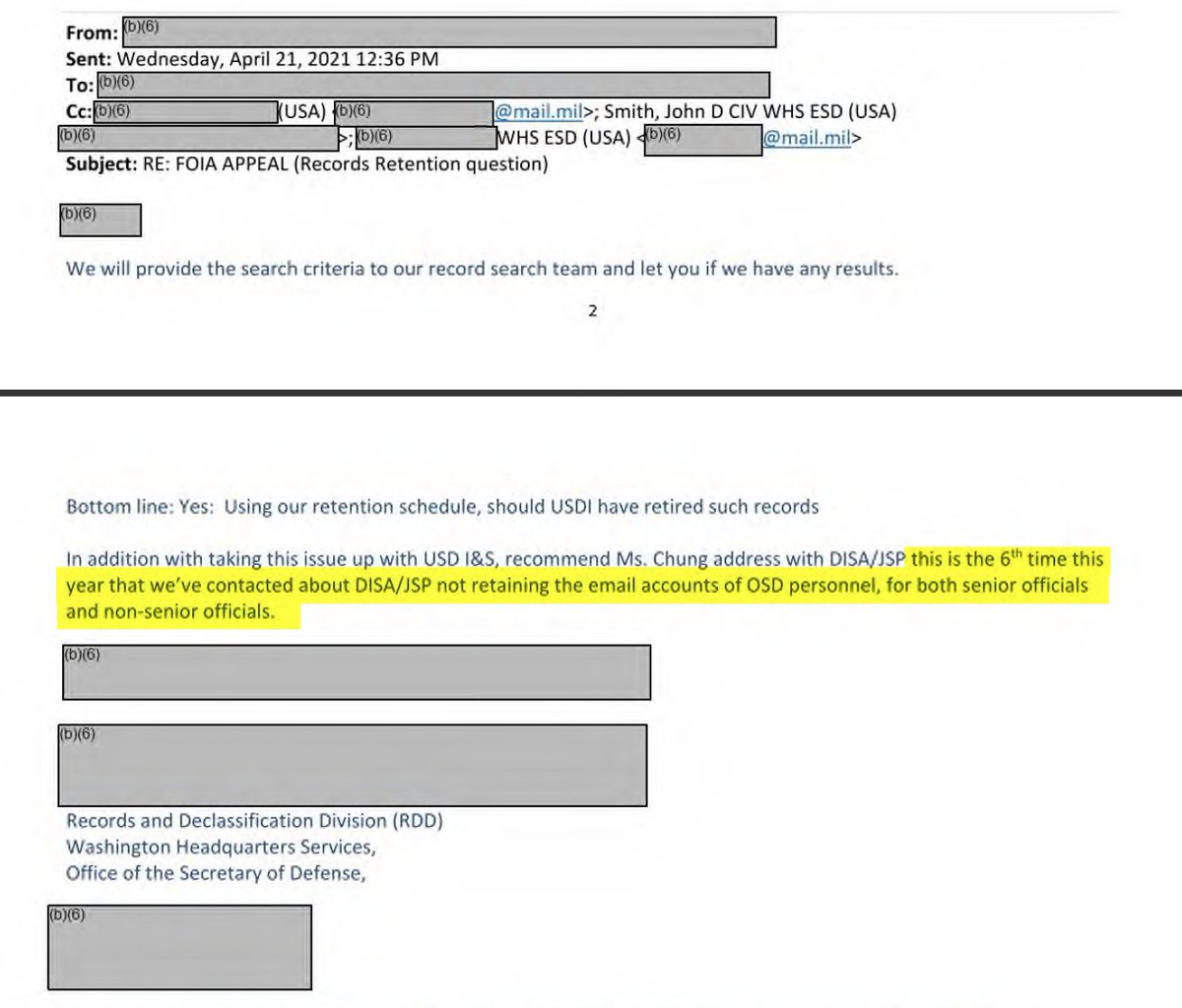 theblackvault's tweet photo. 🚨NEW #FOIA: In May of 2021, I broke the story that the DoD destroyed all of the emails of Luis Elizondo (@lueelizondo) likely well ahead of their records retention schedule which required the DoD to keep them preserved.

I believe the DoD was not happy with that story, as it highlighted a very important issue that needs more attention: unauthorized document destruction ahead of their schedules.

Newly revealed in a recently released package of documents to The Black Vault, the DoD shows that internally during the processing of my case and appeals, they recommended for Ms. Joo Chung, Director of Oversight and Compliance, Office of the Secretary of Defense, to contact the Defense Information Systems Agency (DISA) about this very issue.

According to the redacted identity from the Records and Declassification Division (RDD) of the Washington Headquarters Services, the DoD had already contacted DISA SIX TIMES in early 2021 about them "not retaining the email accounts of OSD personnel, for both senior official and non-senior officials."

I believe this one document shows the problem I highlight may be much bigger than I once thought.

What else has been lost because of practices like this?