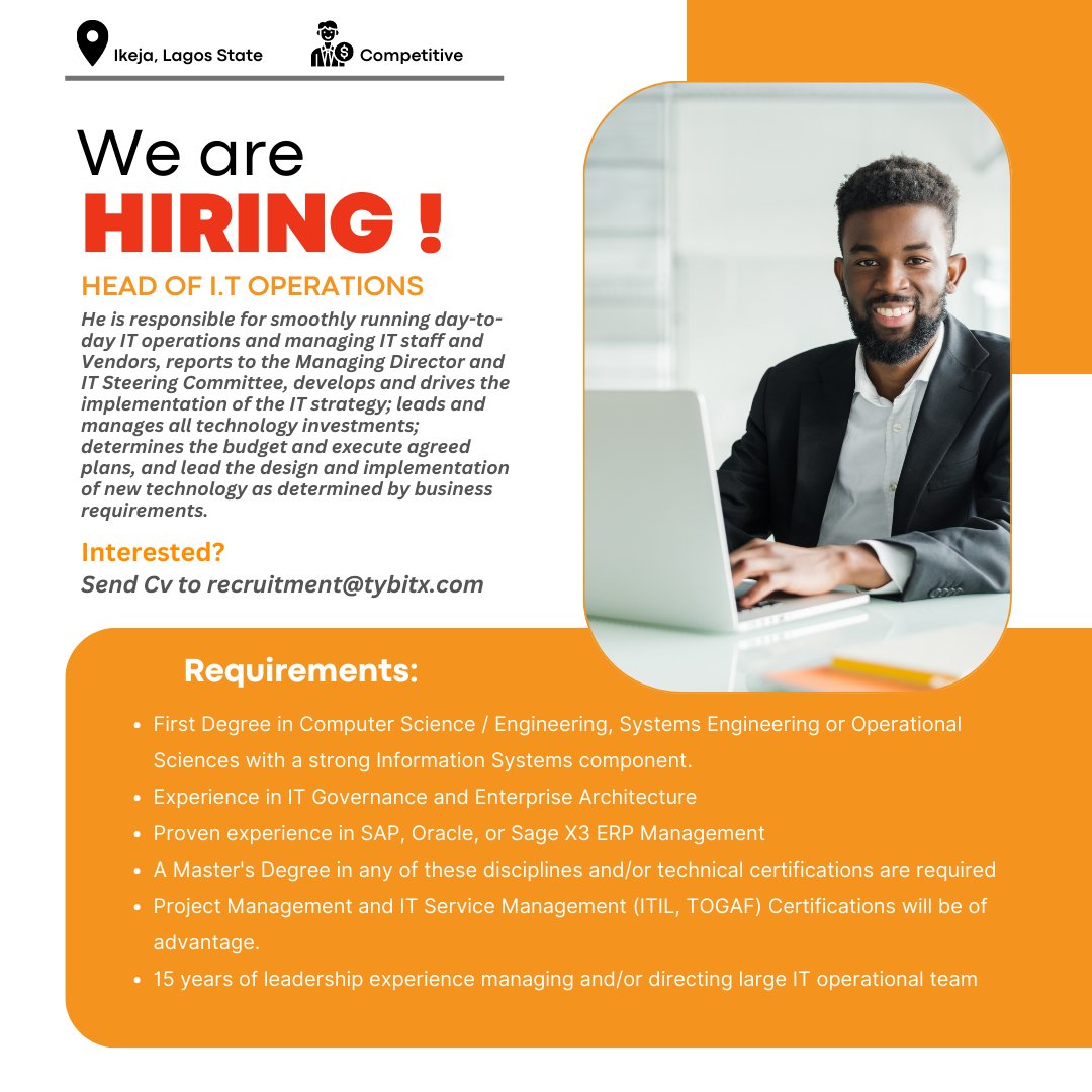 Hiring! Head of I.T Operations needed!
Send cv to recruitment@tybitx.com to apply.
...
#work #hiring #recruiting #recruitingnow #lagos #jobs #recruitment #jobseekers #IT #ITjobs #seniorleveljobs #hr #outsourcing #careergoals #career #careerdevelpment #hrservices #jobboard