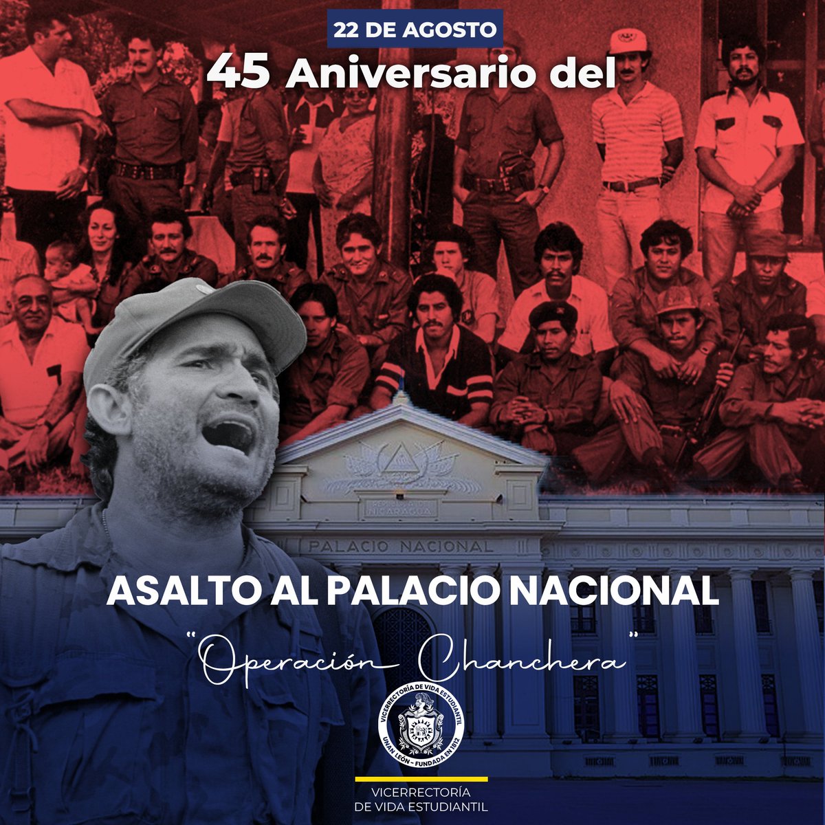22 de #Agosto de 1978 // El Comando “𝗥𝗶𝗴𝗼𝗯𝗲𝗿𝘁𝗼 𝗟ó𝗽𝗲𝘇 𝗣é𝗿𝗲𝘇” 𝗱𝗲𝗹 𝗙𝗦𝗟𝗡, llevaron a cabo la liberación del Palacio Nacional en la denominada “𝗢𝗽𝗲𝗿𝗮𝗰𝗶ó𝗻 𝗠𝘂𝗲𝗿𝘁𝗲 𝗮𝗹 𝗦𝗼𝗺𝗼𝗰𝗶𝘀𝗺𝗼”. 

#VidaEstudiantil