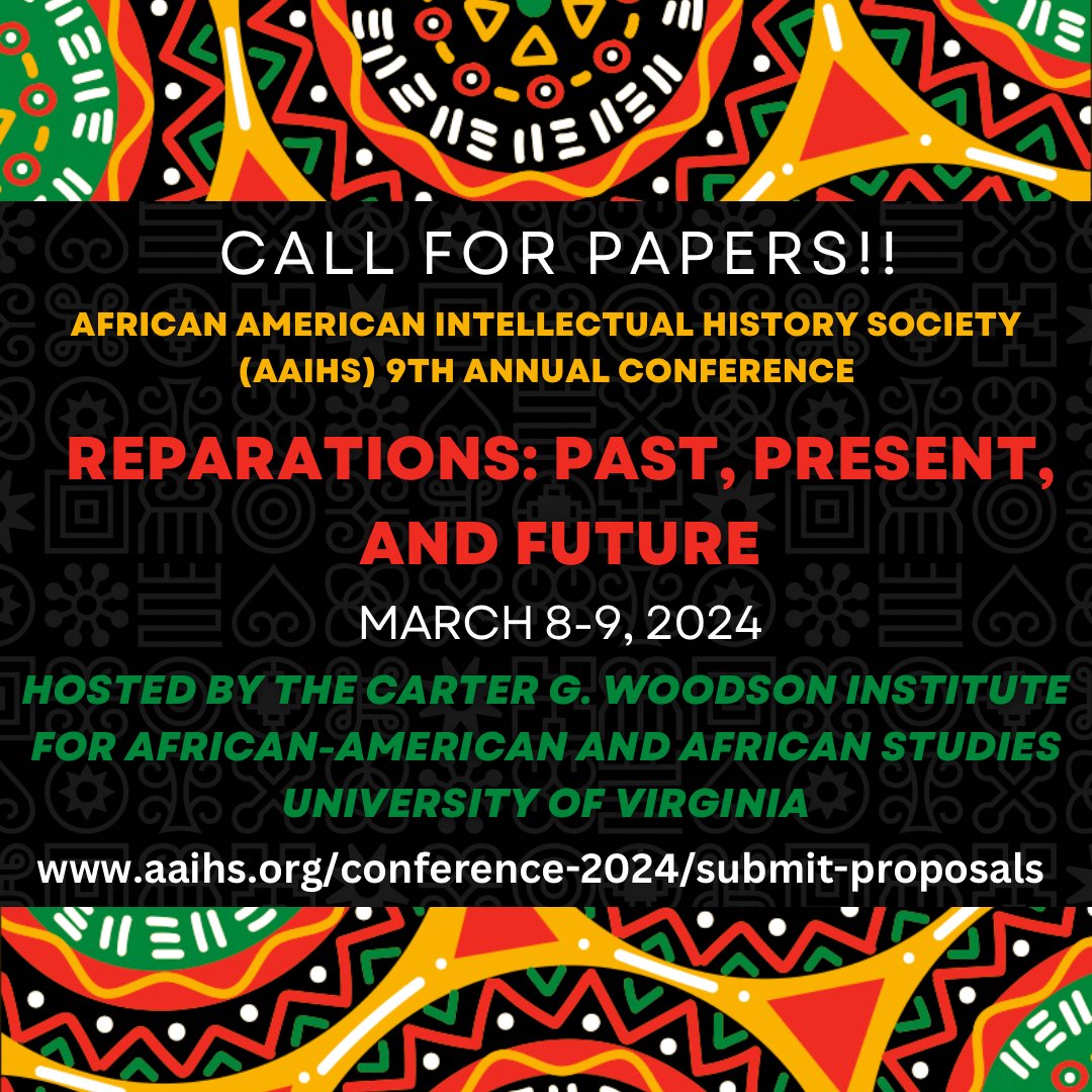 robgreeneII's tweet photo. Hello all! Just a friendly reminder that you still have two weeks to get in proposals for #AAIHS2024! The theme is reparations, but we are looking for *any* proposal that deals with the rich themes of African American intellectual history! Details here: https://t.co/llWIGvsHJR https://t.co/5aagG8to6z