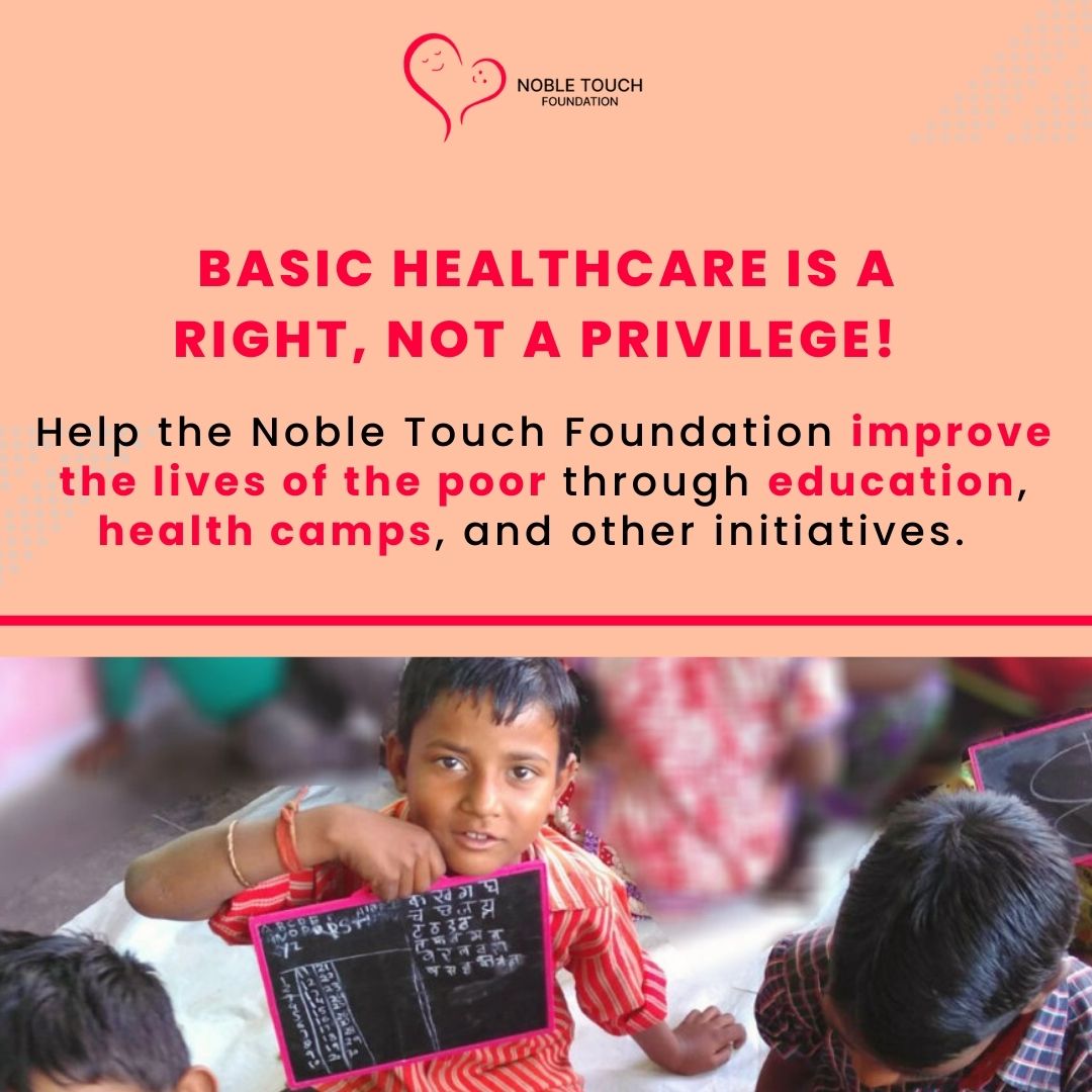Your donation can bring education, health camps, and other vital initiatives to the less fortunate, thereby enhancing their quality of life. 

#HealthcareForAll #DonateForACause #NobleTouchFoundation #ImprovingLives #ReliefAndHope #SupportHealthInitiatives