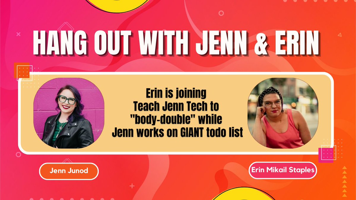 JennJohnC's tweet photo. Hang out with Jenn &amp; Erin this week on #TeachJennTech! 

🎥 @erinmikail  is joining to "body-double" while I tackle a GIANT to-do list. 📝 

💾 It's gonna be tech-tastic! 

🕙 10a PST | 1p EST | 5p UTC | 7p CEST
📺 Live on https://t.co/fFIoIhbMfw

#CodingJourney #TechTuesday https://t.co/8Xr20GsaBw