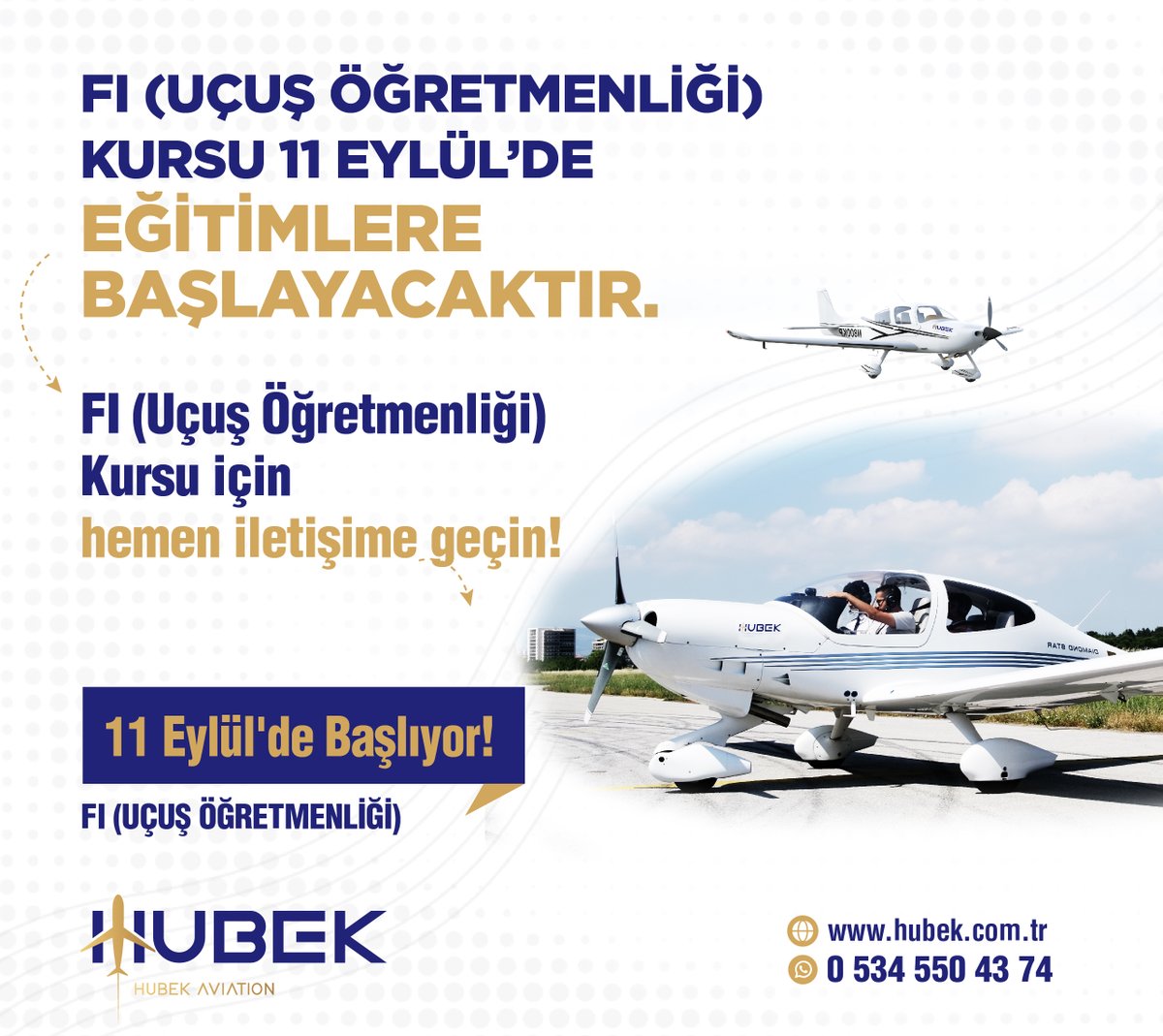 FI (Uçuş Öğretmenliği) Kursu
11 Eylül’ de eğitimlere başlaıyor..
hemen iletişime geçin.
0 (534) 550 43 74
hubk.com.tr

#hubekaviation #hubekavıatıon #F1
