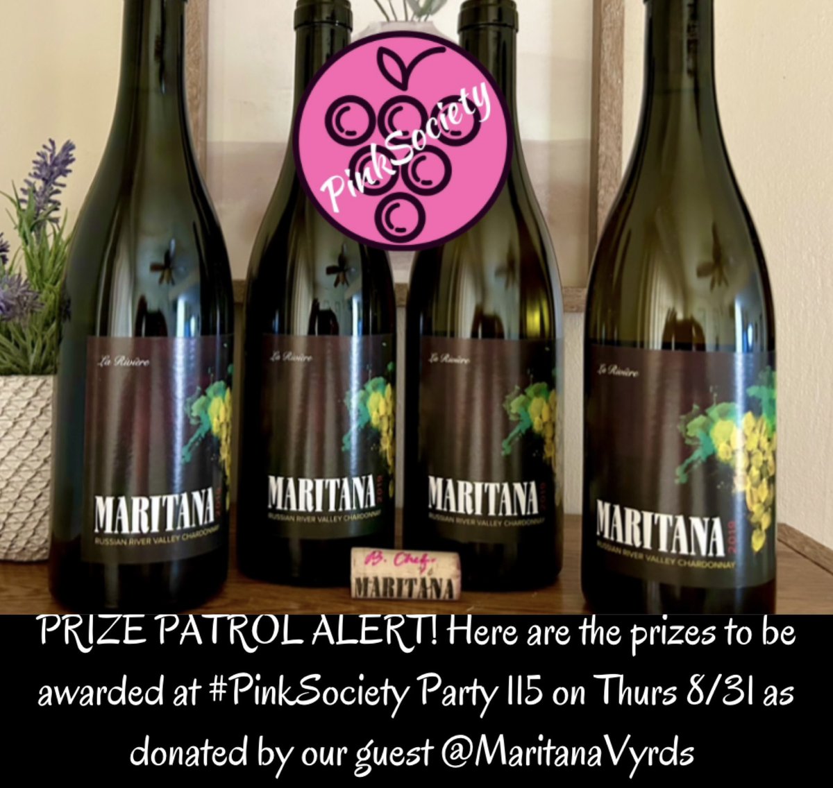 PRIZE PATROL ALERT! Here are the prizes to be awarded at #PinkSociety Party 115 on Thurs 8/31 as donated by our guest @MaritanaVyrds. See you then. @boozychef @JAndrewFlorezII @_drazzari @RedWineCats @winedivaa @rr_pirate @i_stephie @amy_oosterhouse @AskRobY @bobstelling