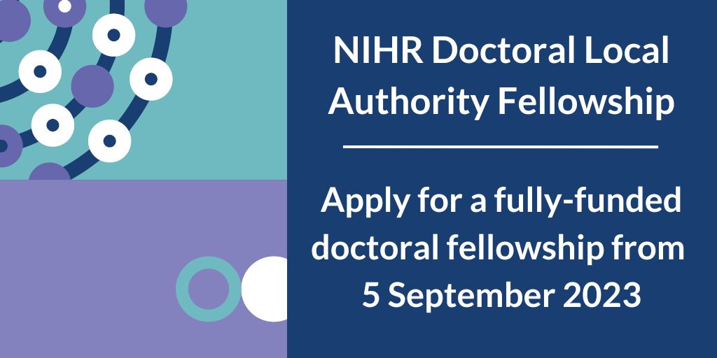 Our NIHR Doctoral Local Authority Fellowship Scheme supports individuals in local authority settings to develop through PhD study. It funds: * full salary * PhD fees & research costs * training & development programme Opens 5th September 2023. More at nihr.ac.uk/funding/nihr-d…